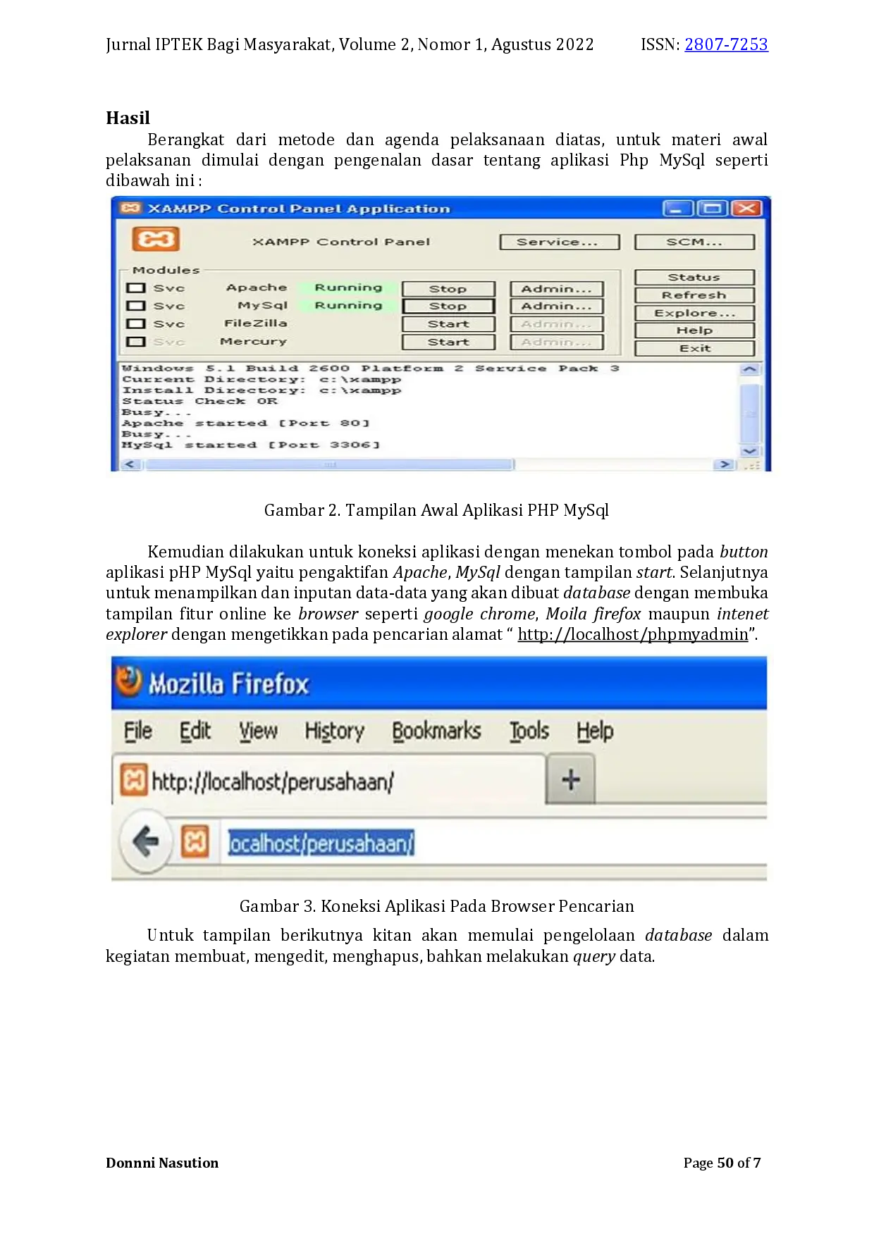 juris Customer Database Development Training at the CV Masterpiece True Medan Using PHP MySQL