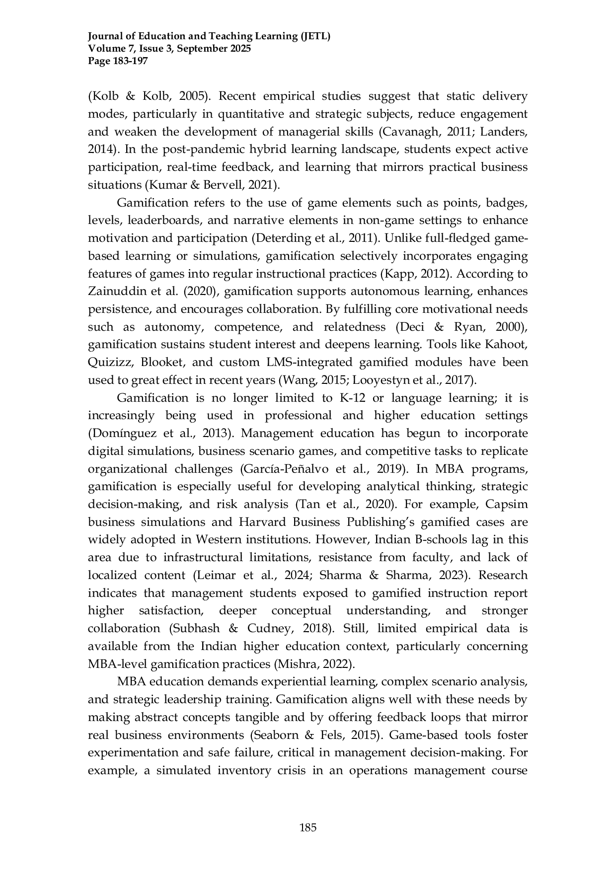 JURIS Gamification in Management Education Enhancing MBA Student Engagement and Performance through Game Based Learning Technologies