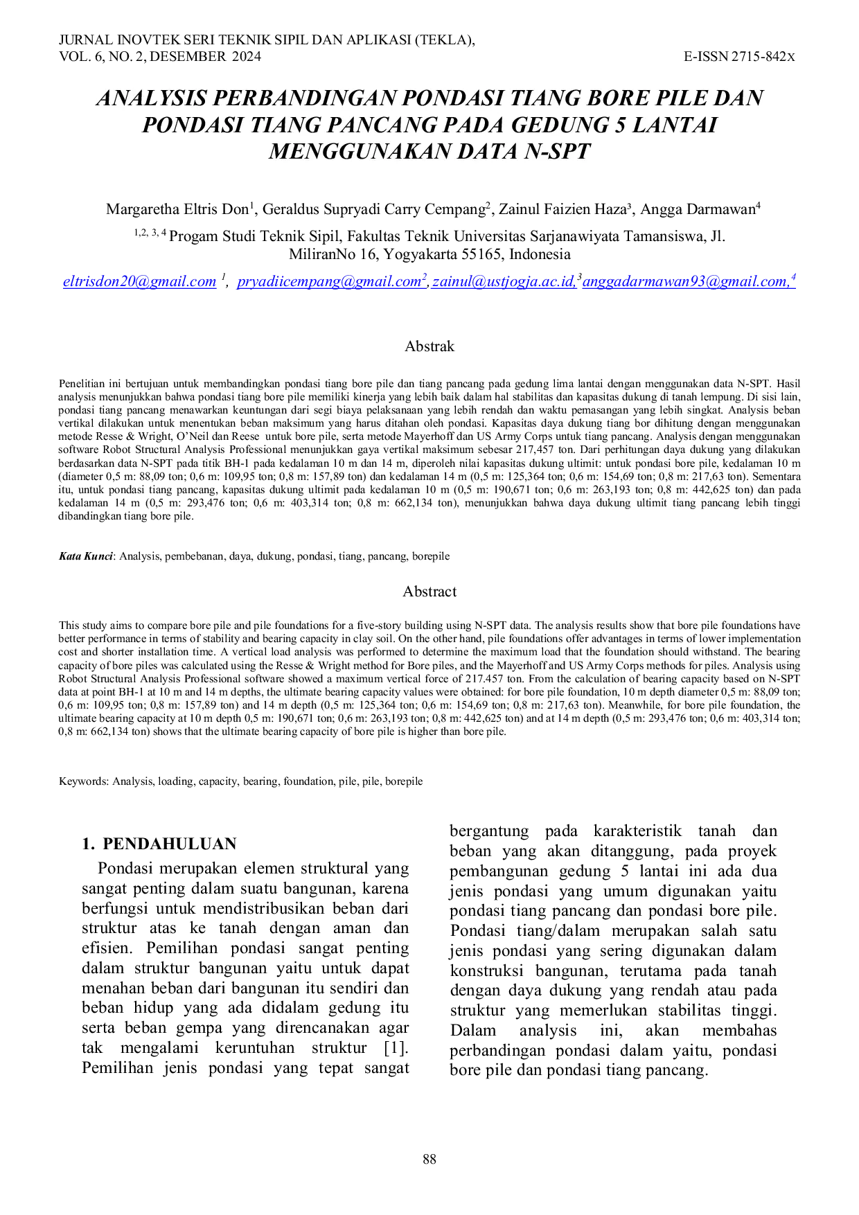 JURIS Analysis Perbandingan Pondasi Tiang Bore Pile dan Pondasi Tiang Pancang pada Gedung 5 Lantai Menggunakan Data N SPT