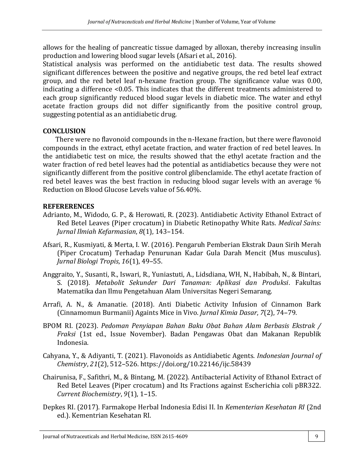 JURIS Identification of Flavonoids and Activity Test of Red Betel Leaf Fractions Piper crocatum Ruiz Pav on Reducing Blood Sugar Levels in Diabetic Mice
