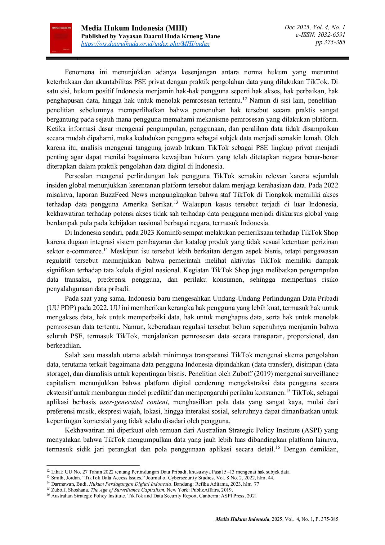 JURIS Perlindungan Hak Pengguna dalam Praktik Pengolahan Data oleh Platform TikTok sebagai Penyelenggara Sistem Elektronik Privat Analisis dalam Perspektif Hukum Teknologi Informasi
