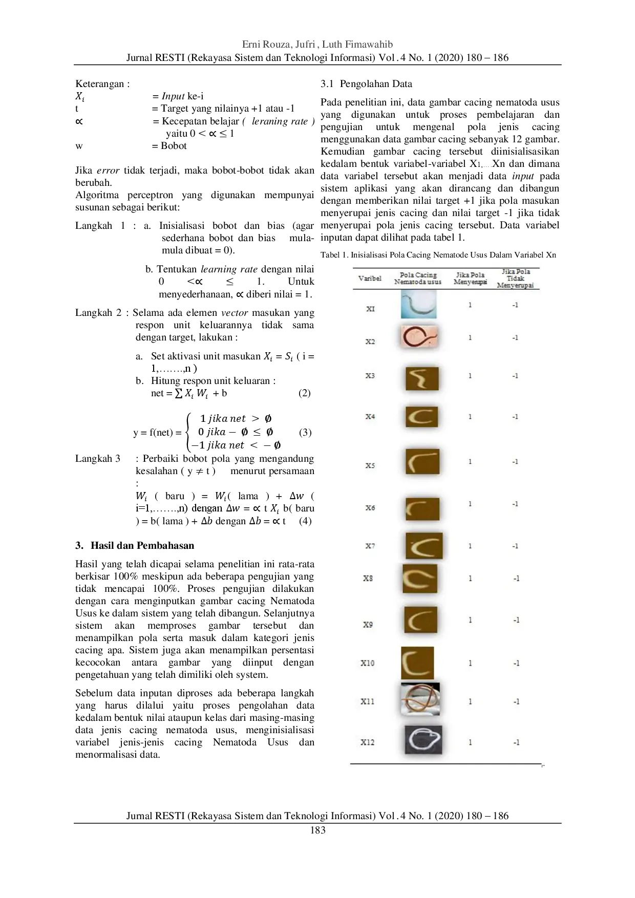 JURIS Implementasi Metode Perceptron Untuk Pengenalan Pola Jenis Jenis Cacing Nematoda Usus