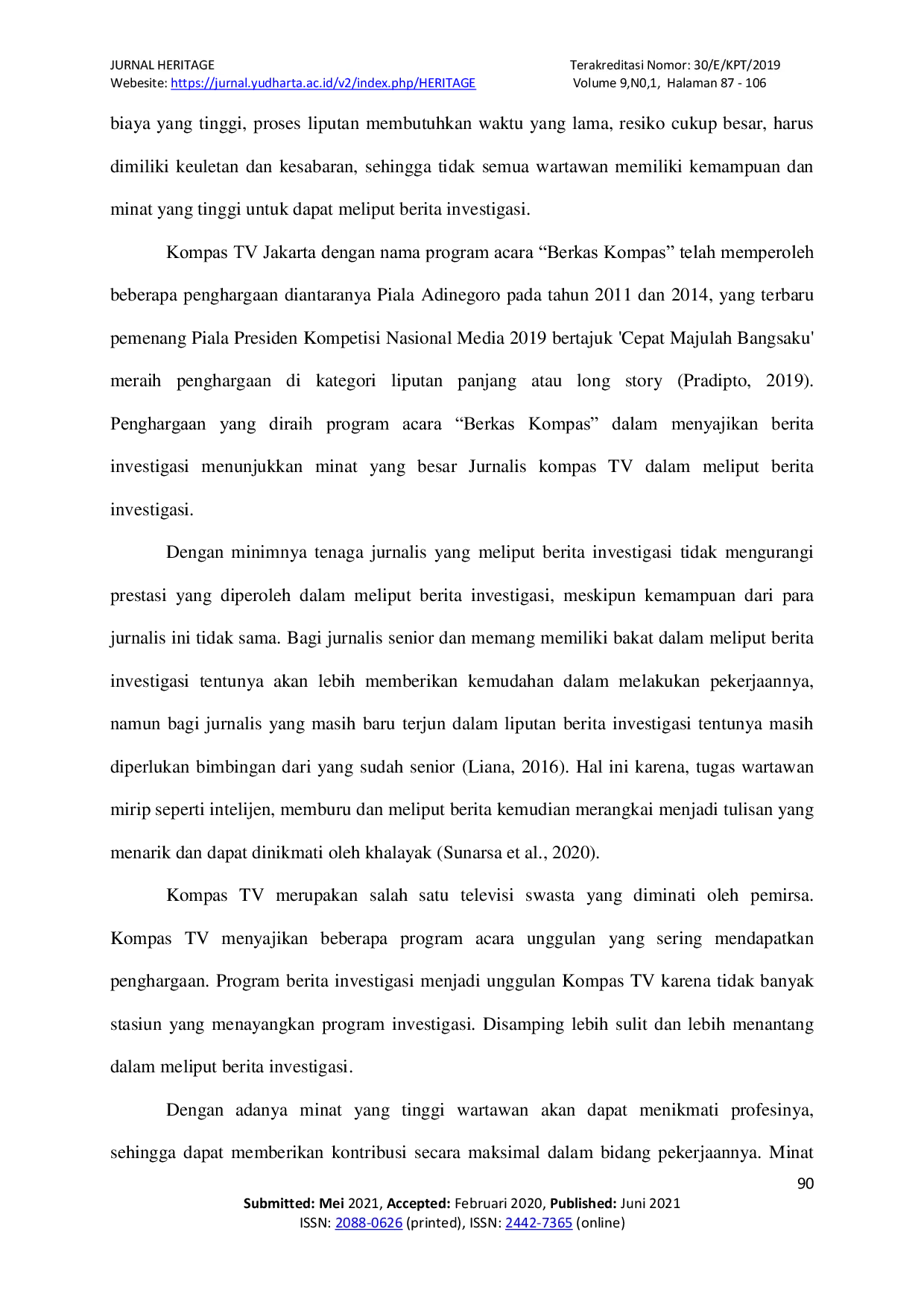 JURIS Minat Jurnalis Kompas Tv Meliput Berita Investigasi