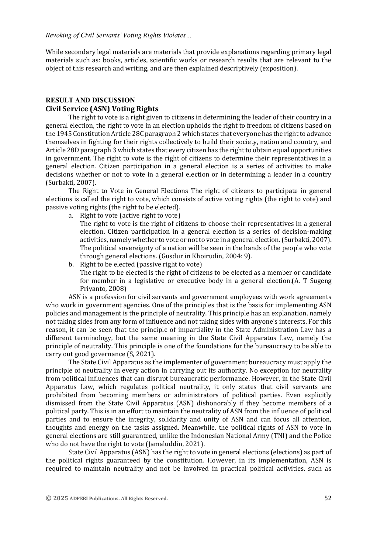 JURIS Revoking of Civil Servants Voting Rights Violates The Principles of Democracy and Human Rights in Indonesia