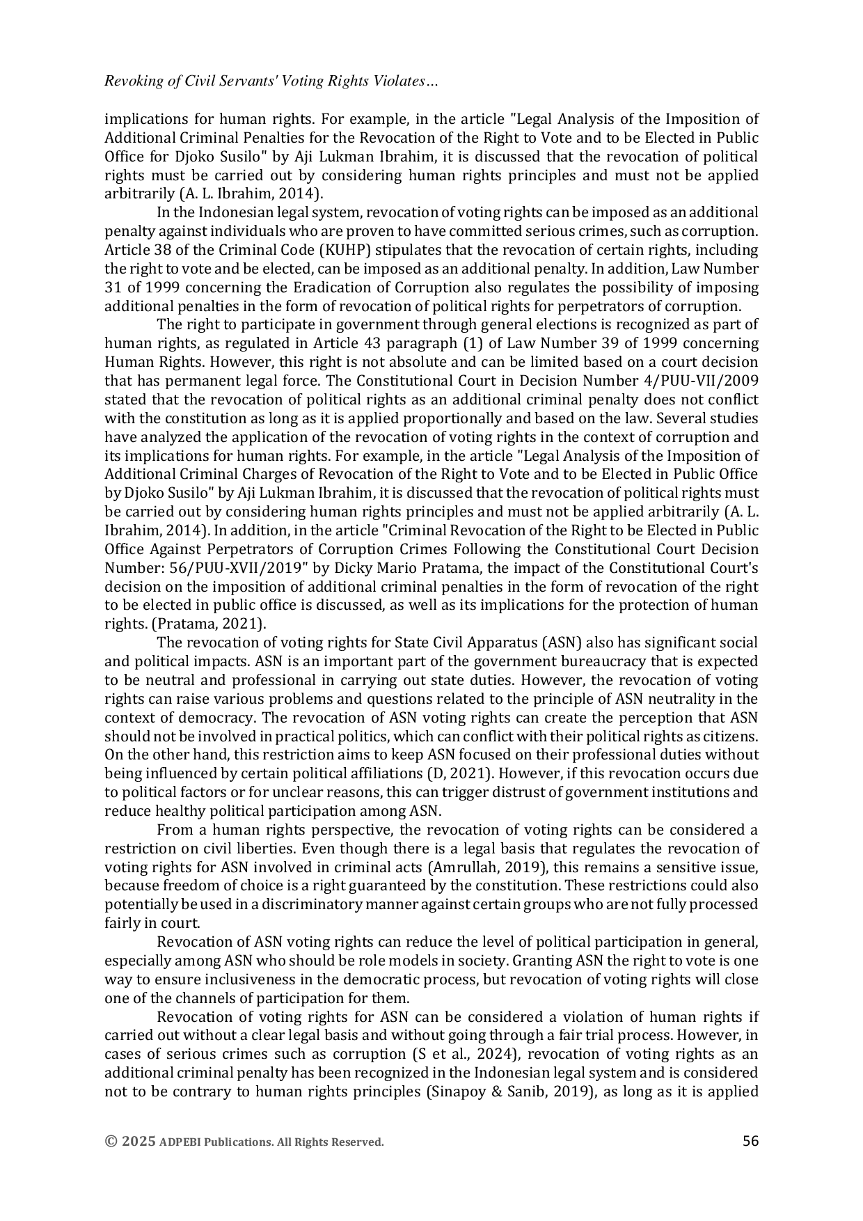 JURIS Revoking of Civil Servants Voting Rights Violates The Principles of Democracy and Human Rights in Indonesia