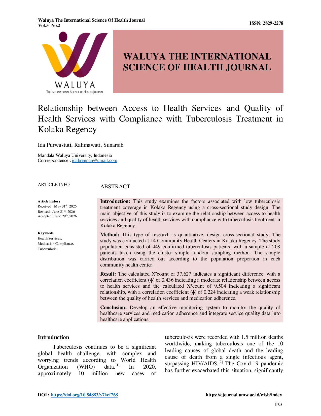 JURIS Relationship between Access to Health Services and Quality of Health Services with Compliance with Tuberculosis Treatment in Kolaka Regency