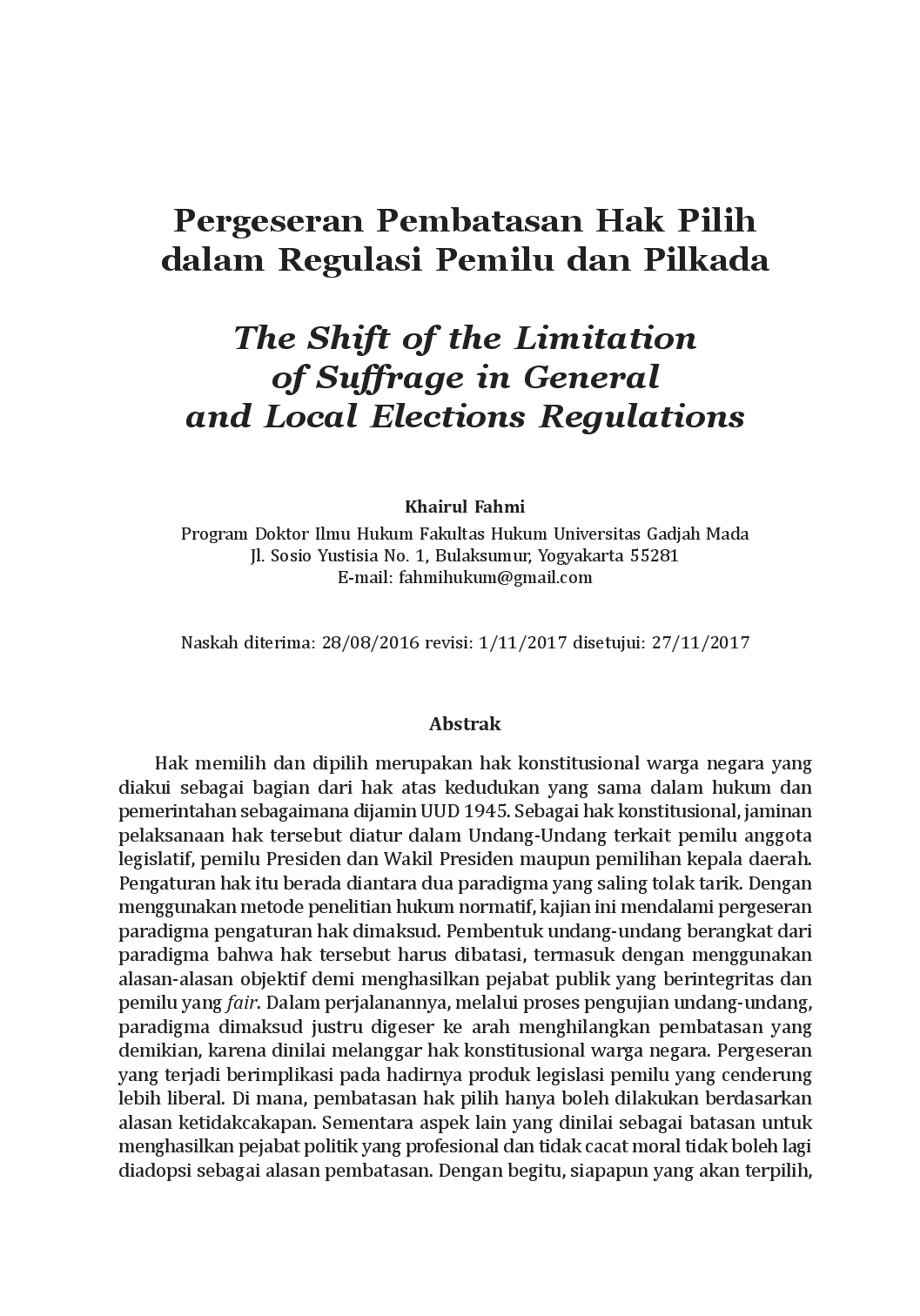 juris Pergeseran Pembatasan Hak Pilih dalam Regulasi Pemilu dan Pilkada