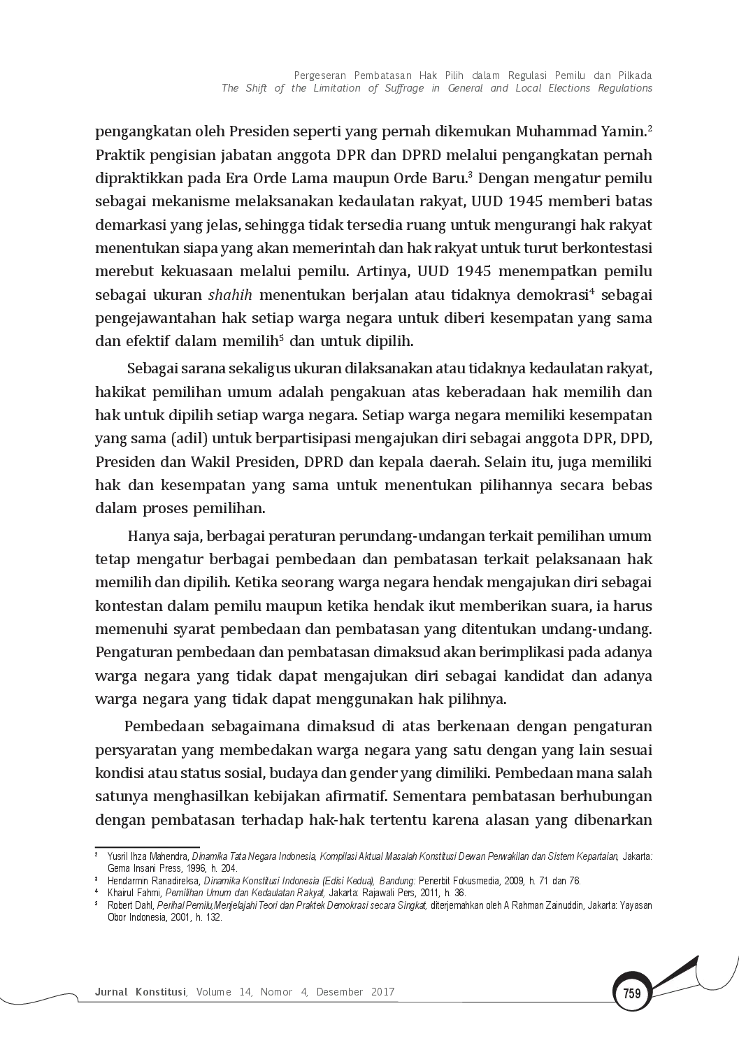 juris Pergeseran Pembatasan Hak Pilih dalam Regulasi Pemilu dan Pilkada