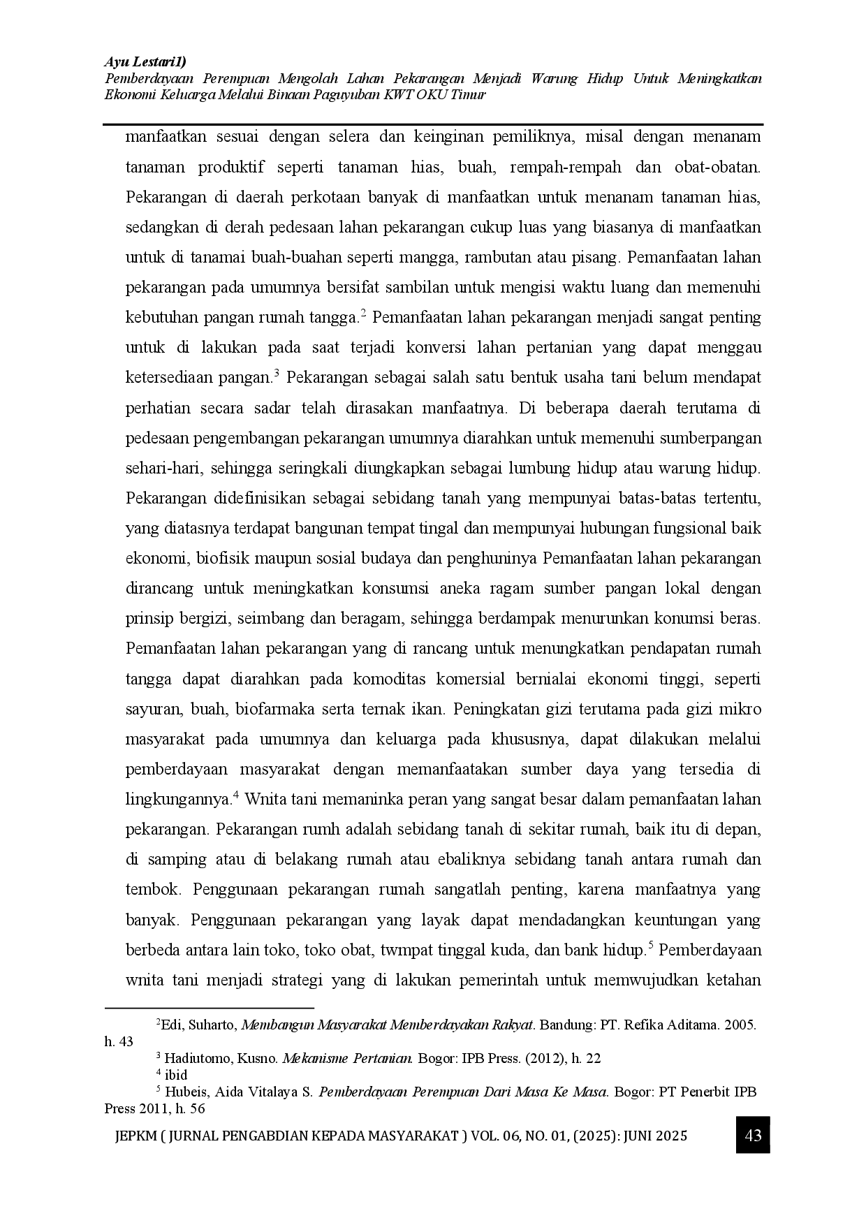 juris Pemberdayaan Perempuan Mengolah Lahan Pekarangan Menjadi Warung Hidup Untuk Meningkatkan Ekonomi Keluarga Melalui Binaan Paguyuban KWT OKU Timur