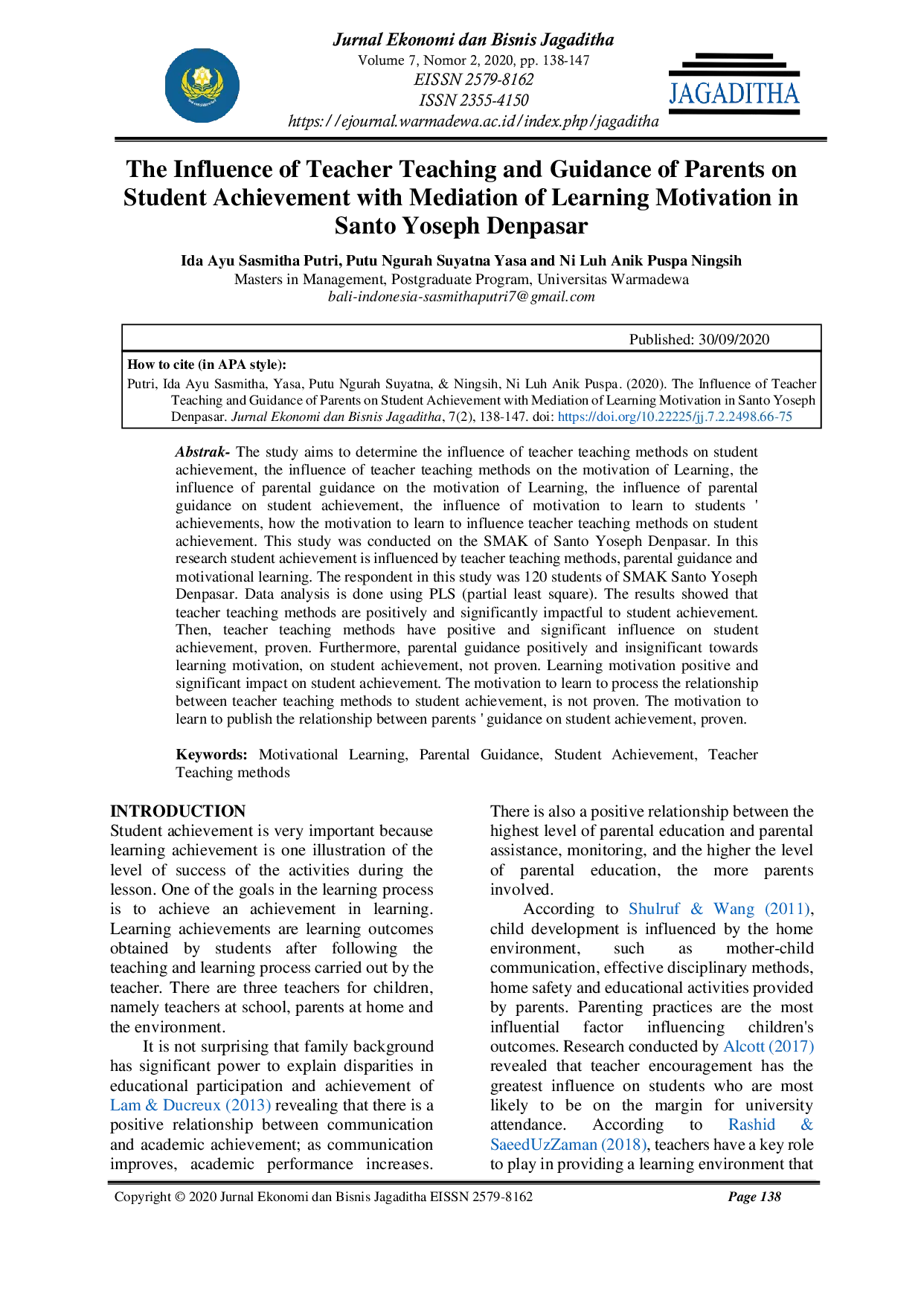 JURIS The Influence of Teacher Teaching and Guidance of Parents on Student Achievement with Mediation of Learning Motivation in Santo Yoseph Denpasar