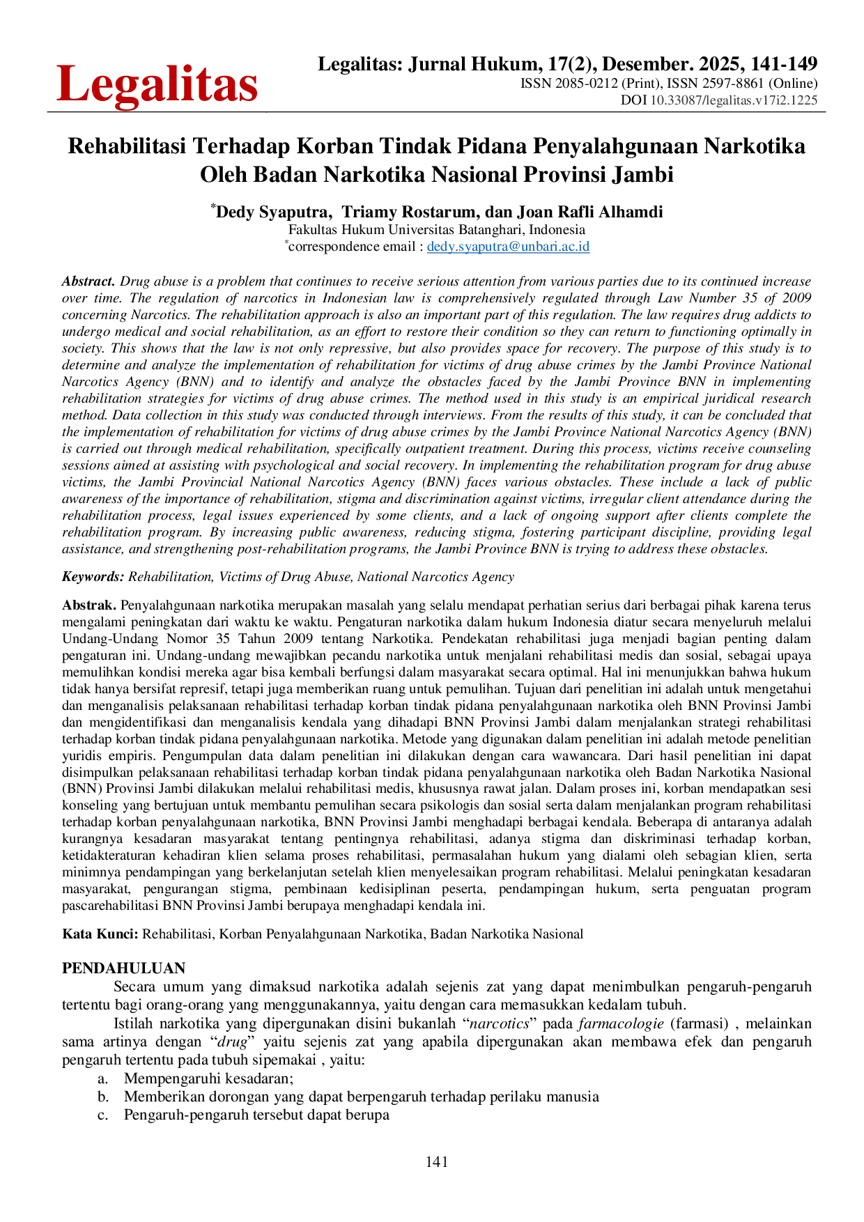 JURIS Rehabilitasi Terhadap Korban Tindak Pidana Penyalahgunaan Narkotika Oleh Badan Narkotika Nasional Provinsi Jambi