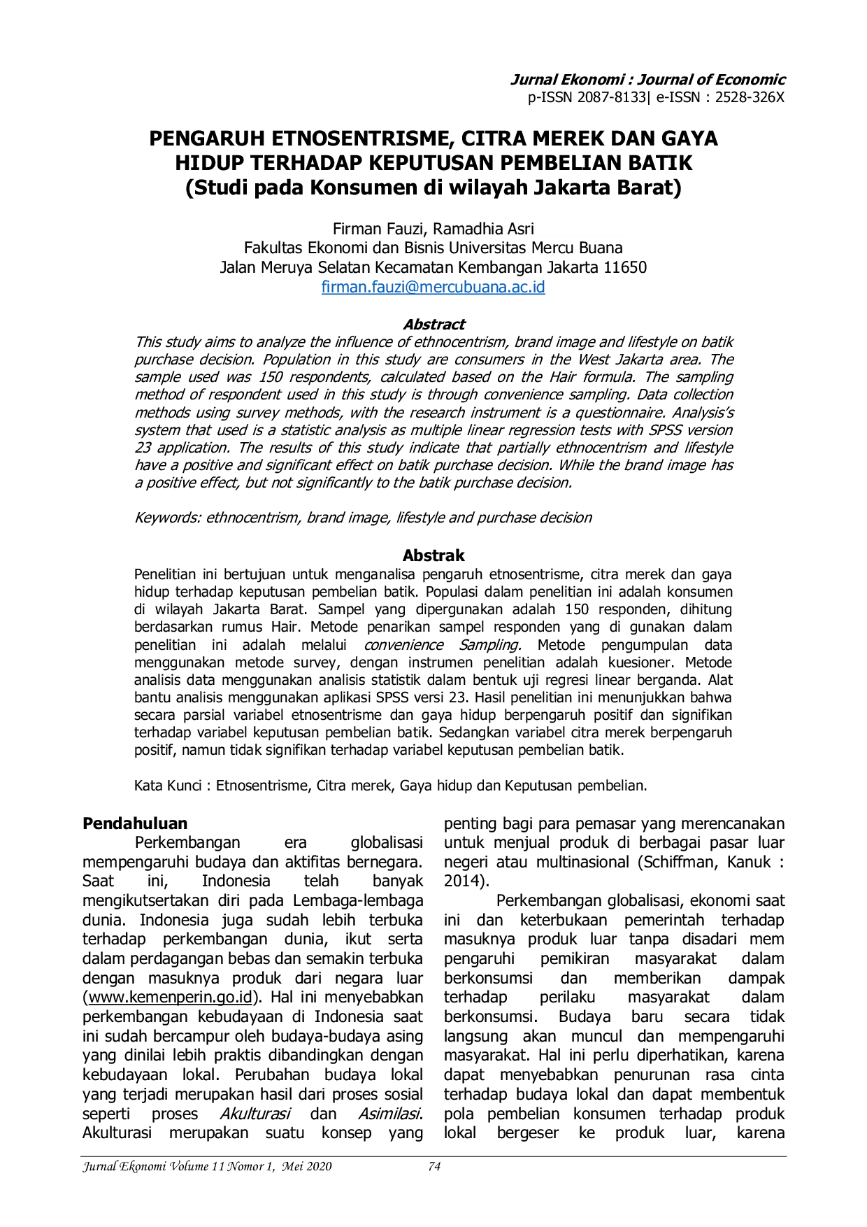 JURIS Pengaruh Etnosentrisme Citra Merek dan Gaya Hidup Terhadap Keputusan Pembelian Batik Studi pada Konsumen di wilayah Jakarta Barat