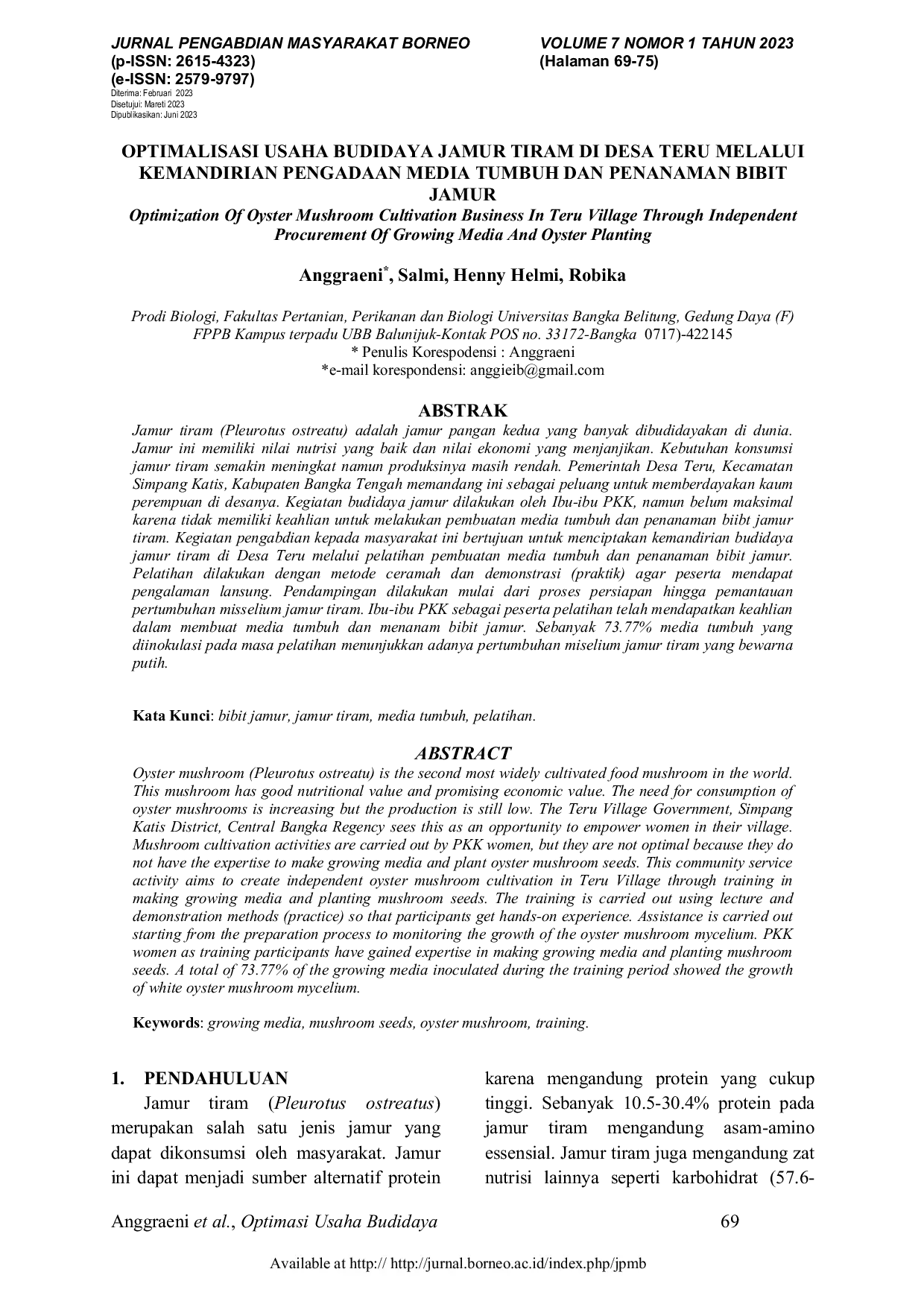 JURIS Optimalisasi Usaha Budidaya Jamur Tiram Di Desa Teru Melalui Kemandirian Pengadaan Media Tumbuh Dan Penanaman Bibit Jamur