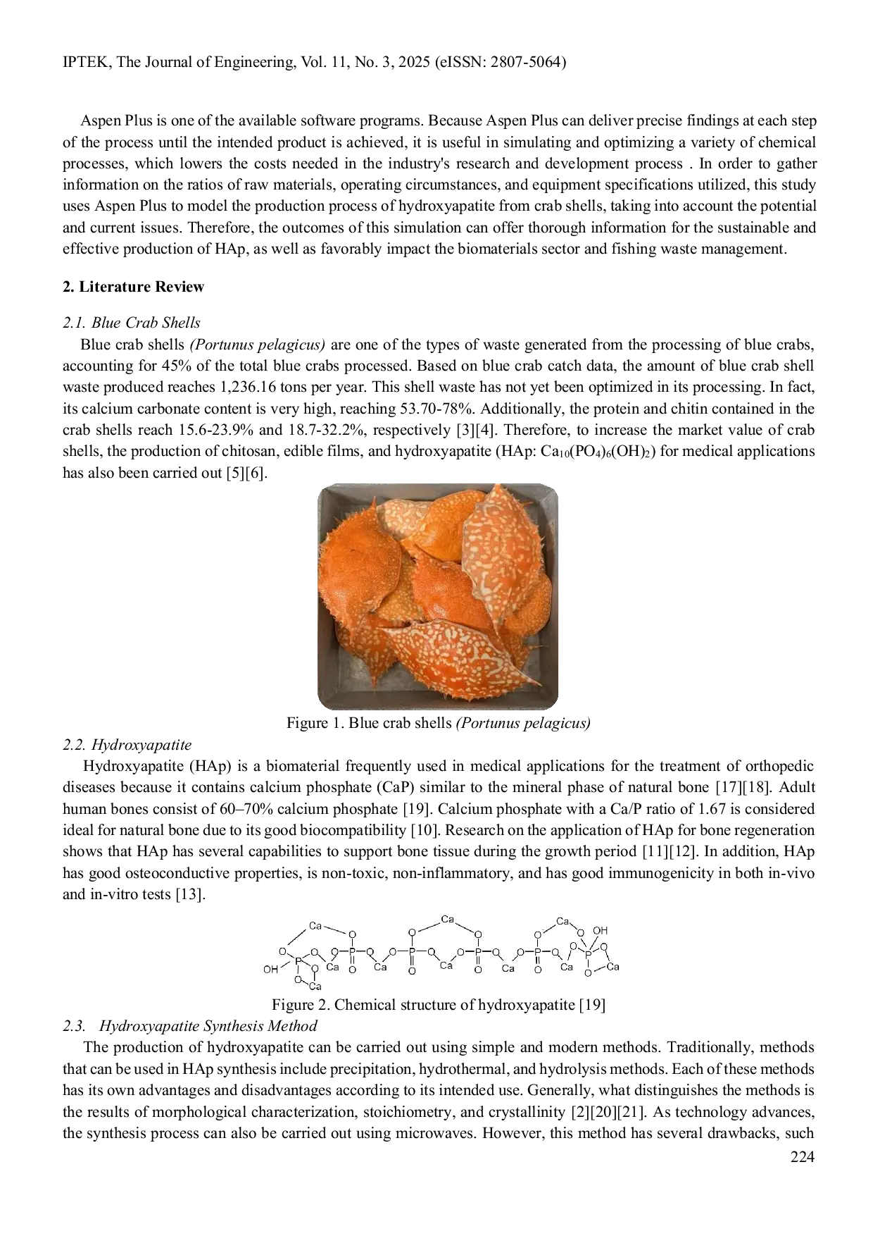 JURIS Integrated Process Design and Economic Evaluation of Waste to Biomaterial Conversion Hydroxyapatite Production from Blue Crab Shells using Aspen Plus