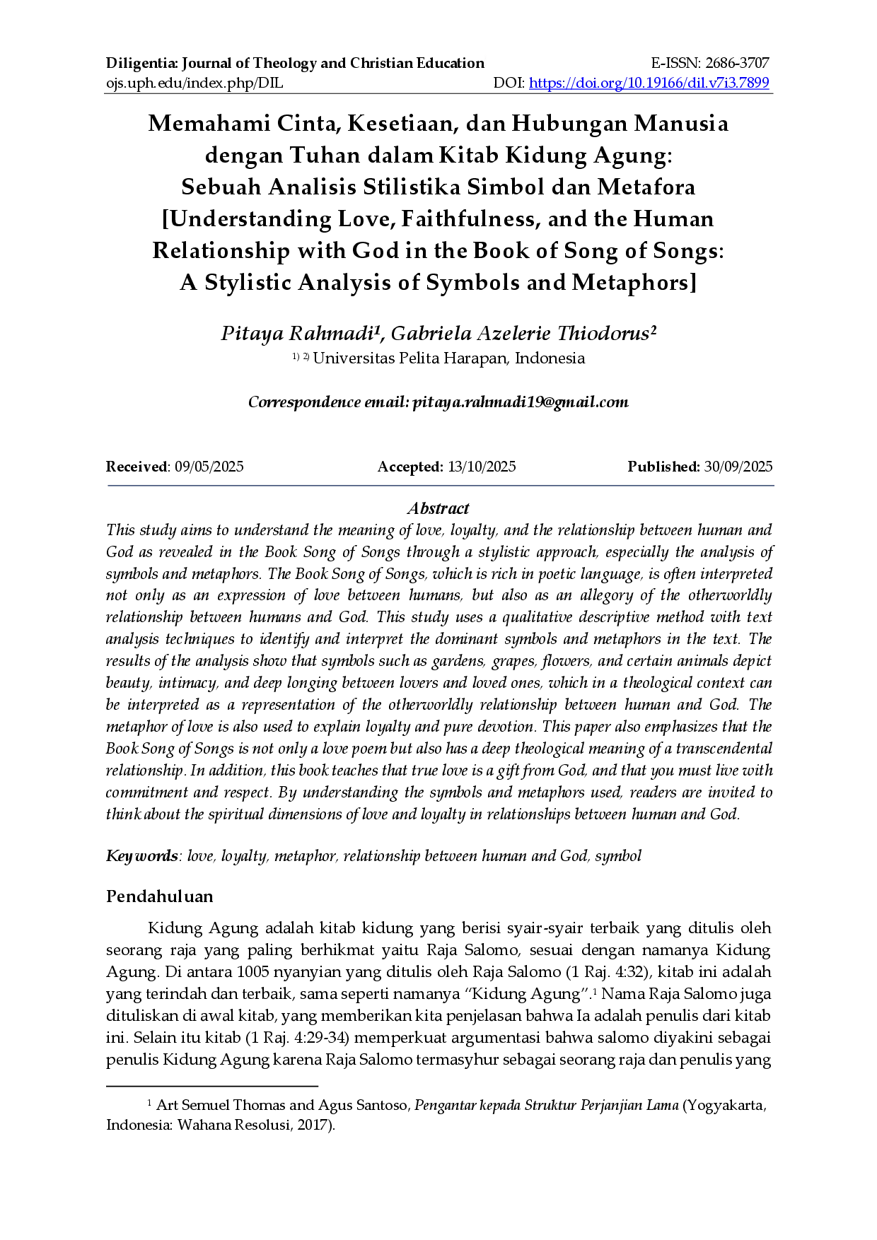 juris Me MEMAHAMI CINTA KESETIAAN DAN HUBUNGAN MANUSIA DENGAN TUHAN DALAM KITAB KIDUNG AGUNG Sebuah Analisis Stilistika Simbol dan Metafora