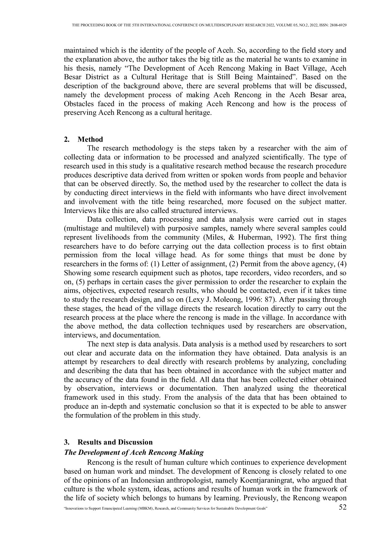 JURIS Aceh Rencong Making in Baet Village Aceh Besar District as A Preserved Cultural Heritage