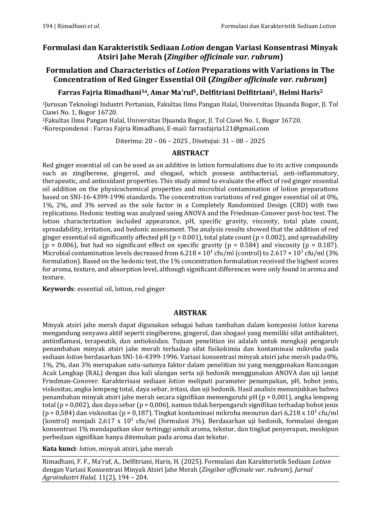 JURIS Formulasi dan Karakteristik Sediaan Lotion dengan Variasi Konsentrasi Minyak Atsiri Jahe Merah Zingiber officinale var rubrum