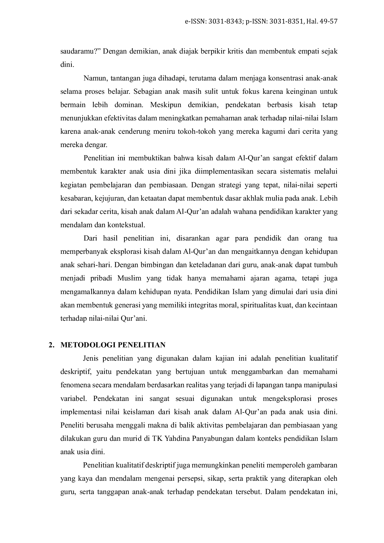 JURIS Implementasi Nilai Keislaman dari Hikmah Kisah Anak dalam Al Qur an di TK Yahdina Panyabungan