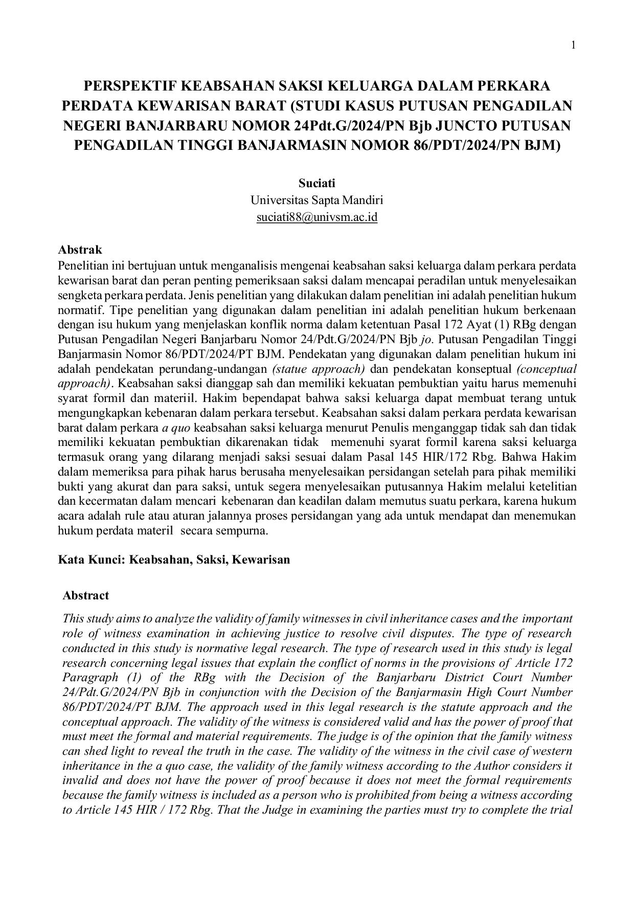 JURIS PERSPEKTIF KEABSAHAN SAKSI KELUARGA DALAM PERKARA PERDATA KEWARISAN BARAT STUDI KASUS PUTUSAN PENGADILAN NEGERI BANJARBARU NOMOR 24Pdt G 2024 PN Bjb JUNCTO PUTUSAN PENGADILAN TINGGI BANJARMASIN NOMOR