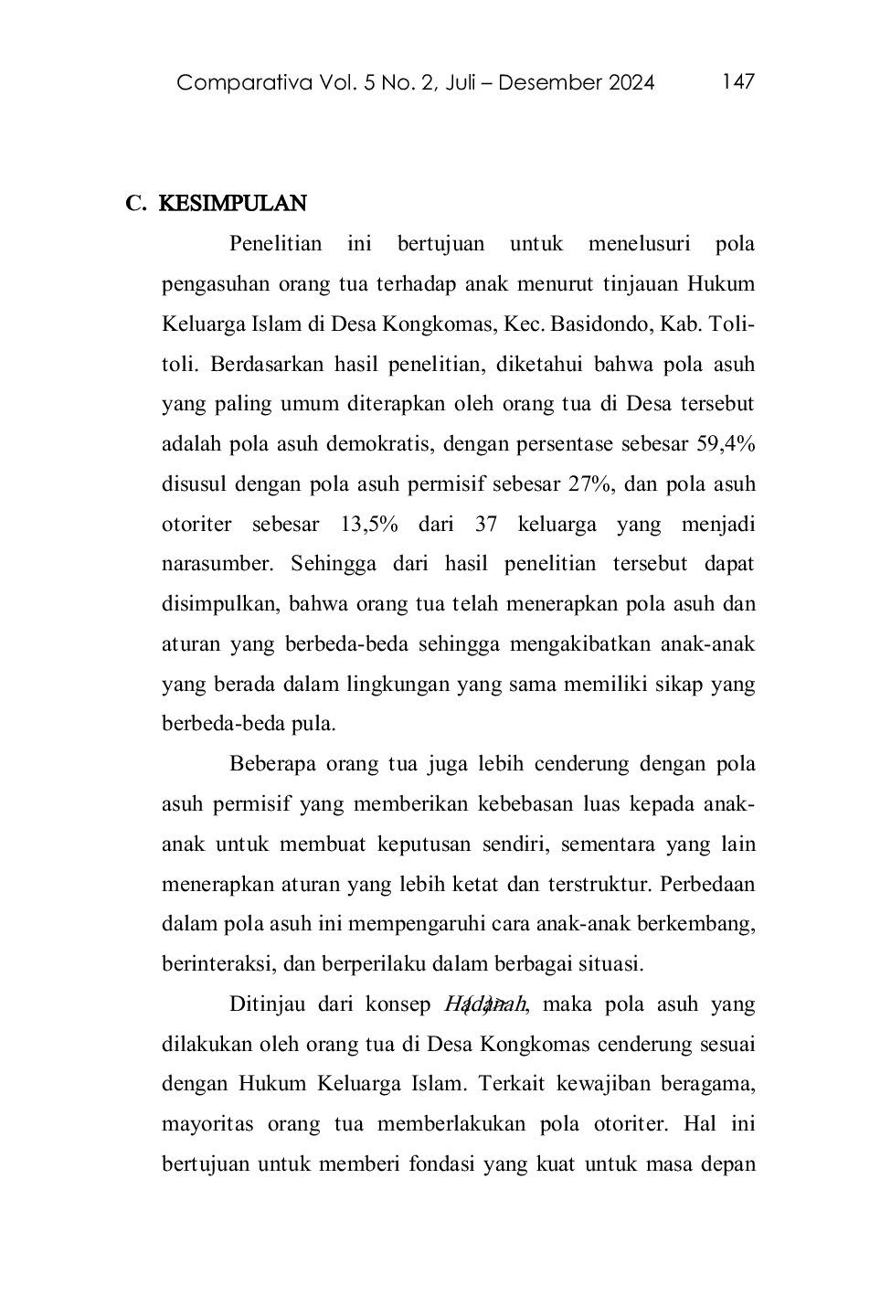 JURIS Pola Pengasuhan Orang Tua Menurut Hukum Keluarga Islam Di Desa Kongkomas Kabupaten Tolitoli