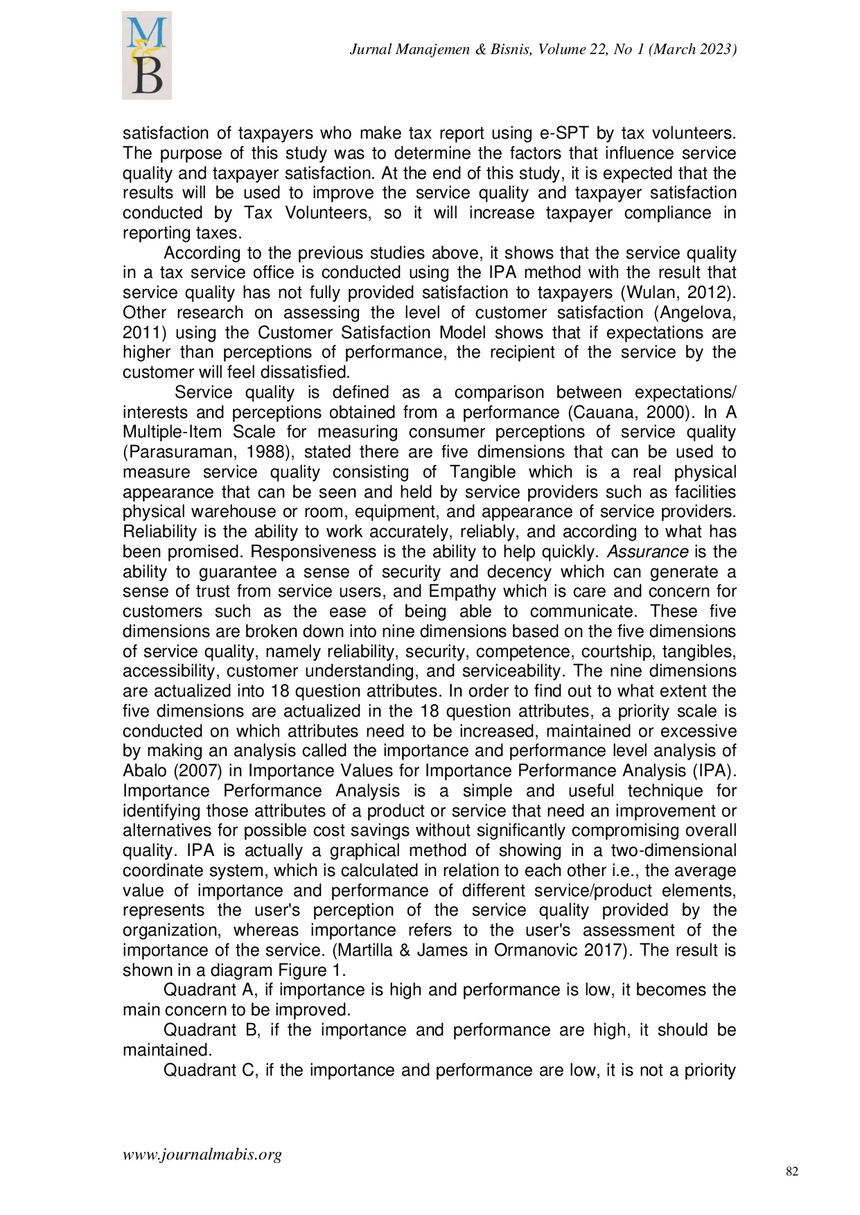 JURIS Analysis of Influence Factor of Service Quality and Taxpayer Satisfaction in Reporting E SPT
