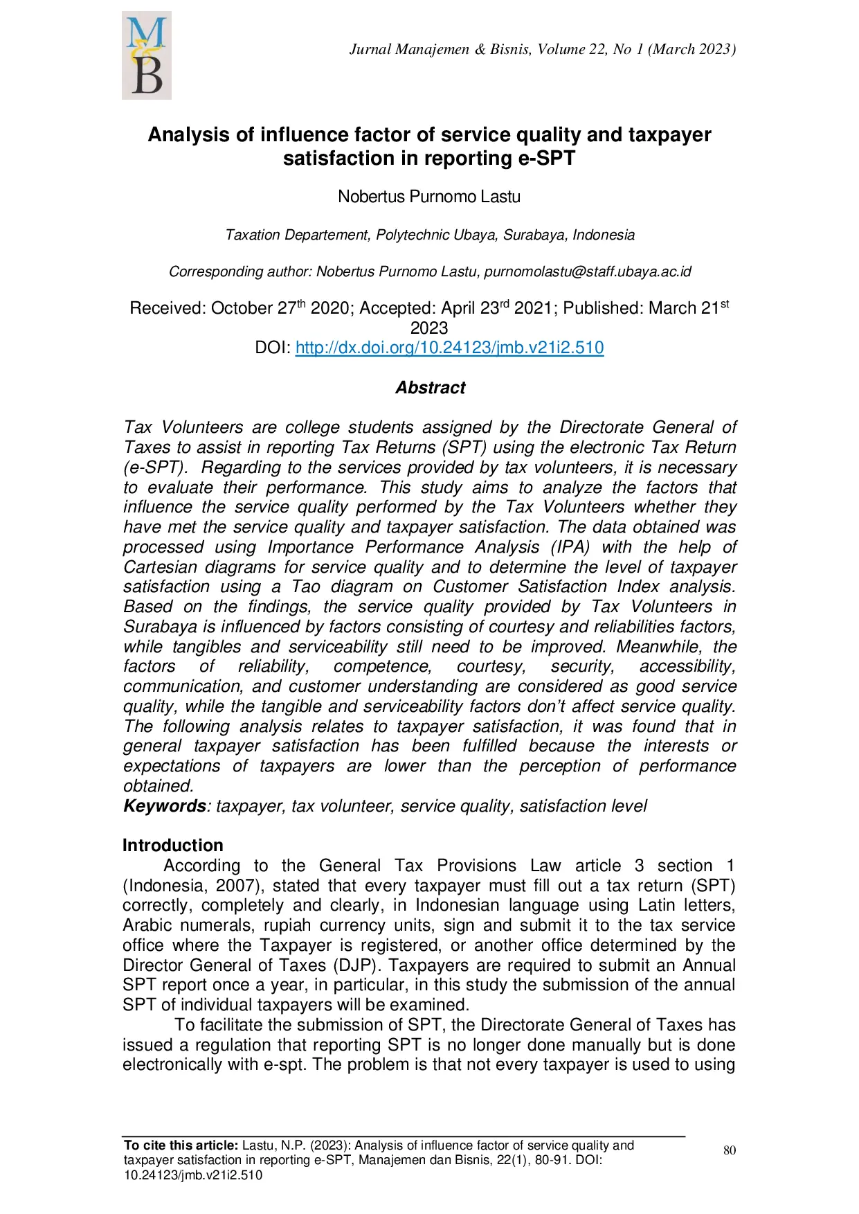 JURIS Analysis of Influence Factor of Service Quality and Taxpayer Satisfaction in Reporting E SPT