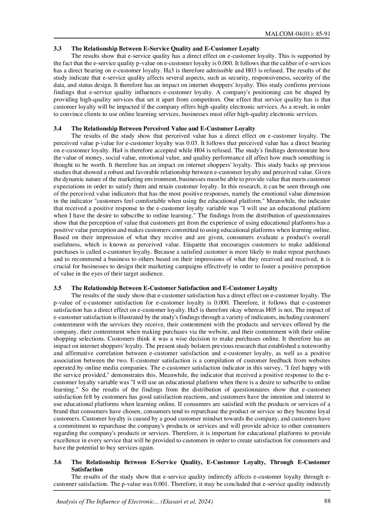 juris Analysis of The Influence of Electronic Customer Satisfaction Application Perceived Value and Electronic Service Quality on Electronic Customer Loyalty of Ruang Guru Application Users