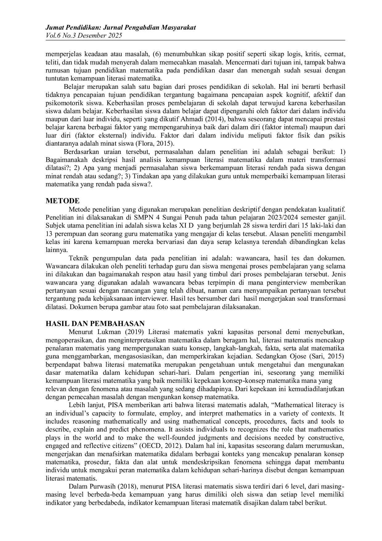 JURIS Analisis Kemampuan Literasi Matematika dalam Materi Transformasi Dilatasi Kelas XI D SMPN 4 Sungai Penuh