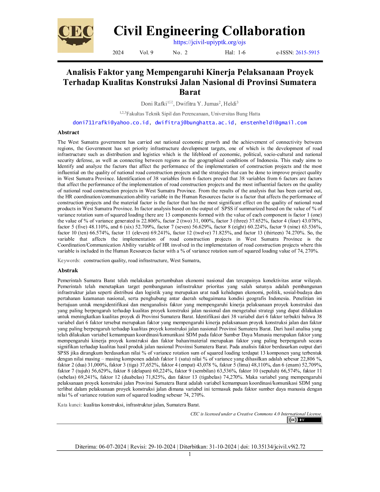 JURIS Analisis Faktor yang Mempengaruhi Kinerja Pelaksanaan Proyek Terhadap Kualitas Konstruksi Jalan Nasional di Provinsi Sumatera Barat