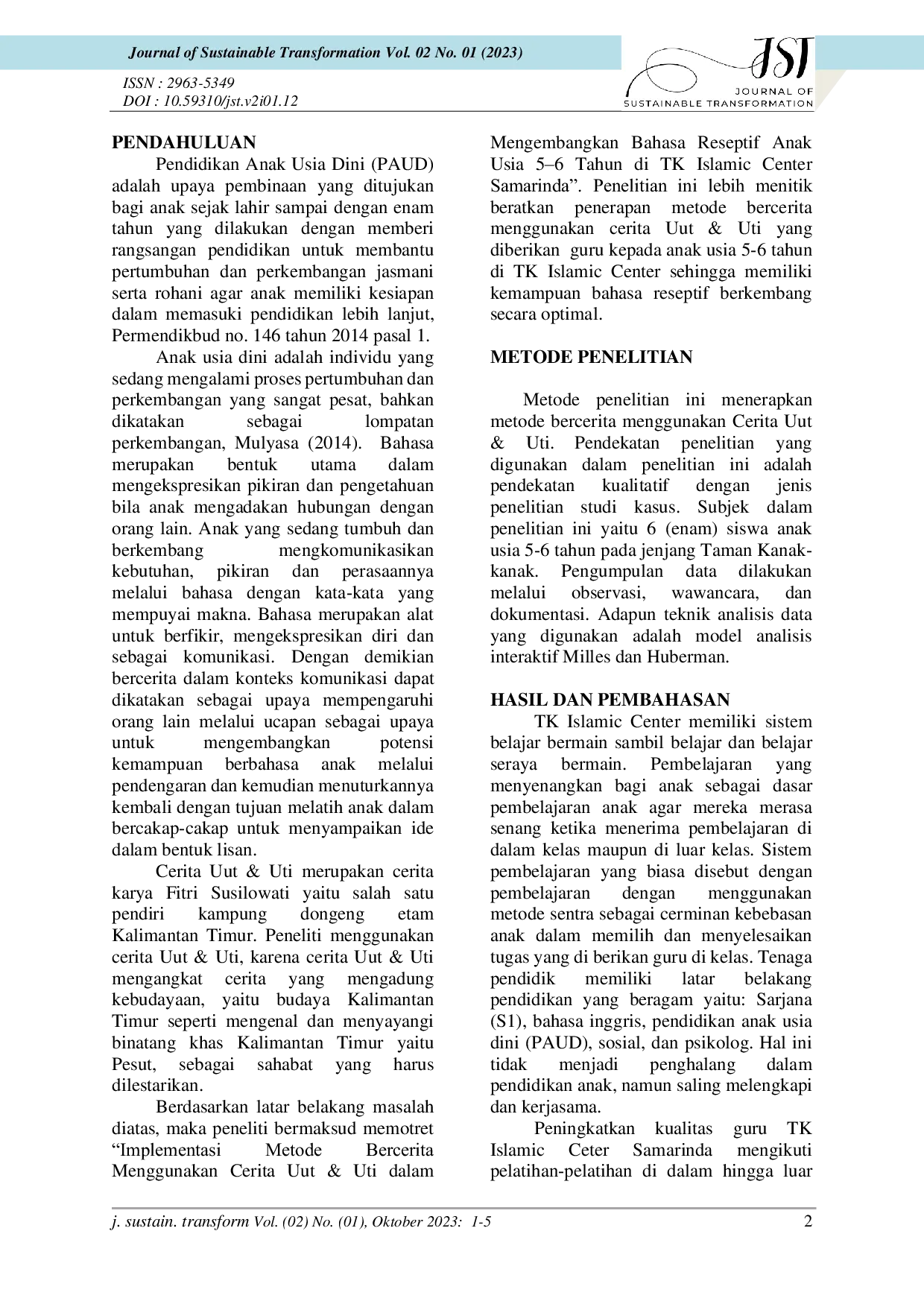 JURIS Implementasi Metode Bercerita Menggunakan Cerita Uut Uti dalam Mengembangkan Bahasa Receptif Anak Usia 5 6 Tahun di TK Islamic Center Samarinda