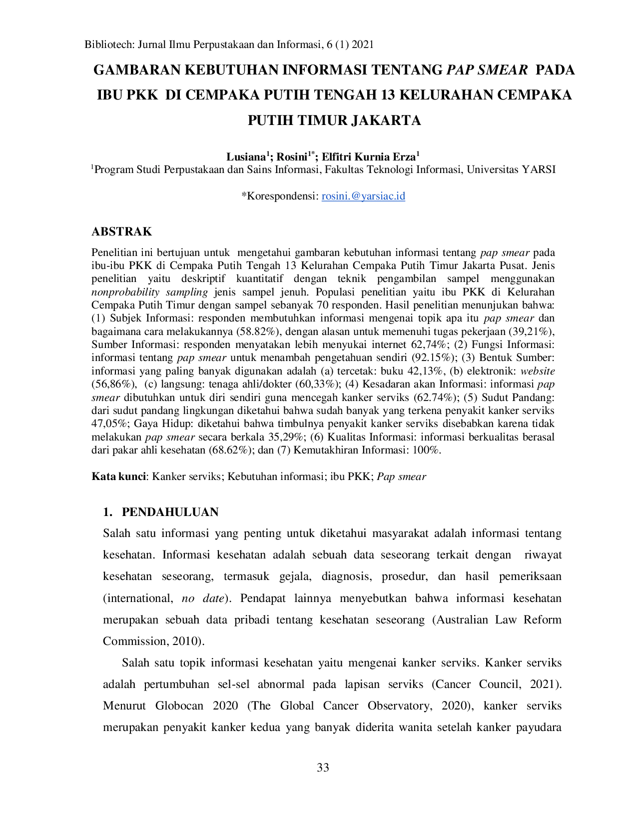 JURIS Gambaran Kebutuhan Informasi Tentang Pap Smear Pada Ibu Pkk Di Cempaka Putih Tengah 13 Kelurahan Cempaka Putih Timur Jakarta