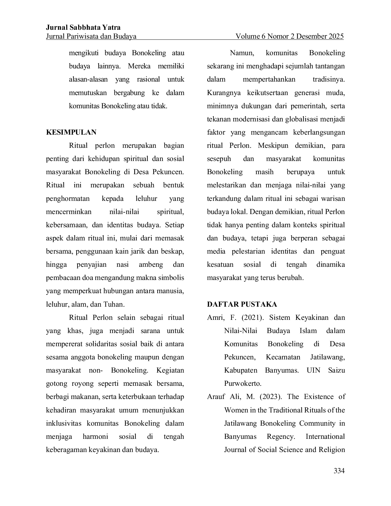 JURIS Makna Sosial dan Fungsi Ritual Perlon Bagi Komunitas Trah Bonokeling Desa Pekuncen Kabupaten Banyumas