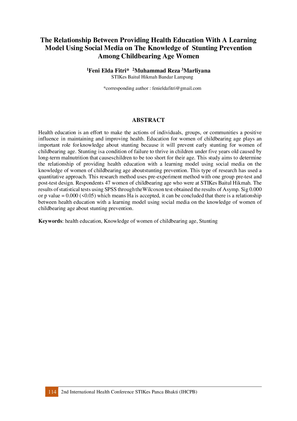 JURIS The Relationship Between Providing Health Education with a Learning Model Using Social Media on the Knowledge of Stunting Prevention among Childbearing Age Women