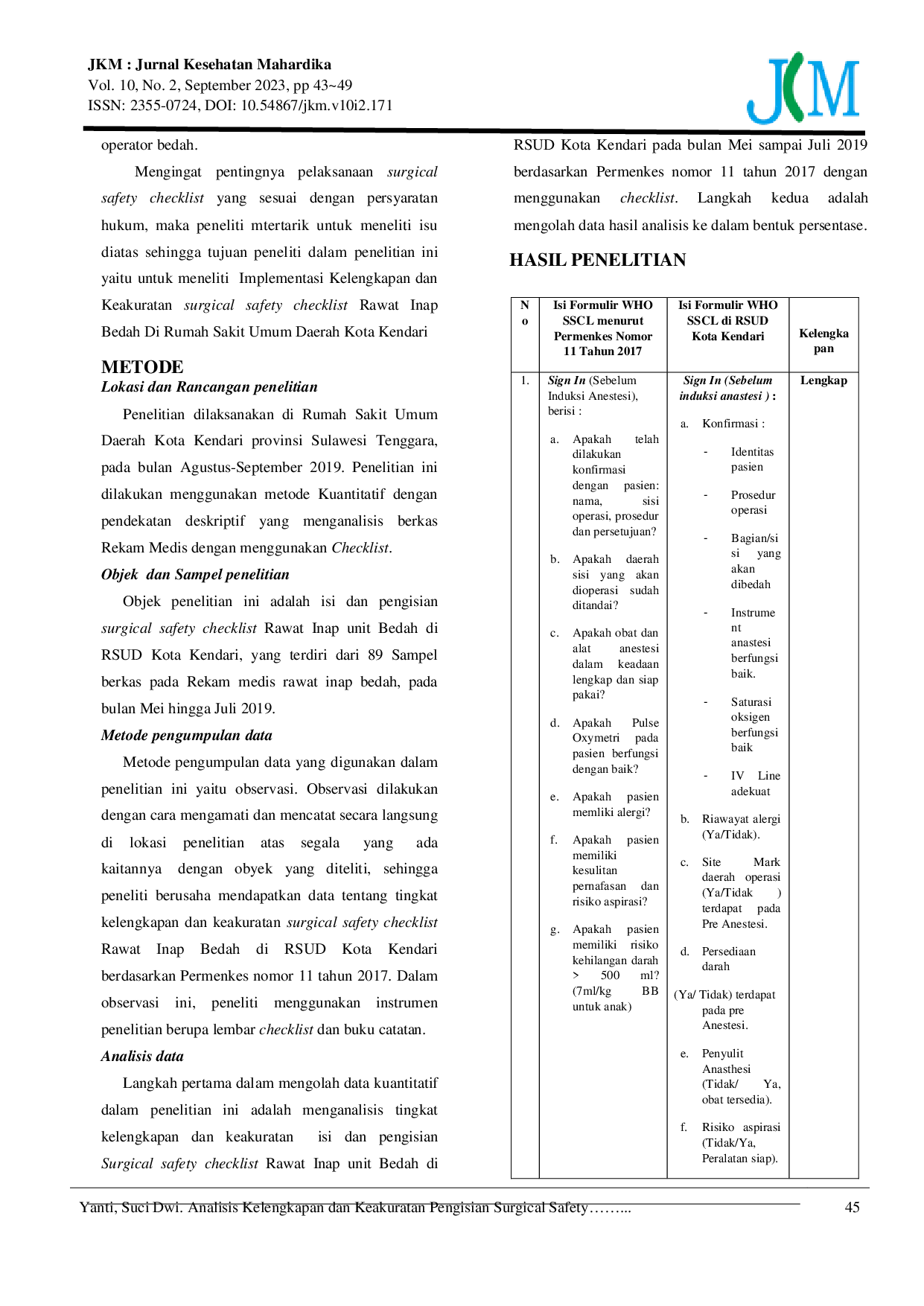 JURIS Analisis Kelengkapan Dan Keakuratan Pengisian Surgical Safety Checklist Pasien Rawat Inap Bedah Di Rsud Kota Kendari