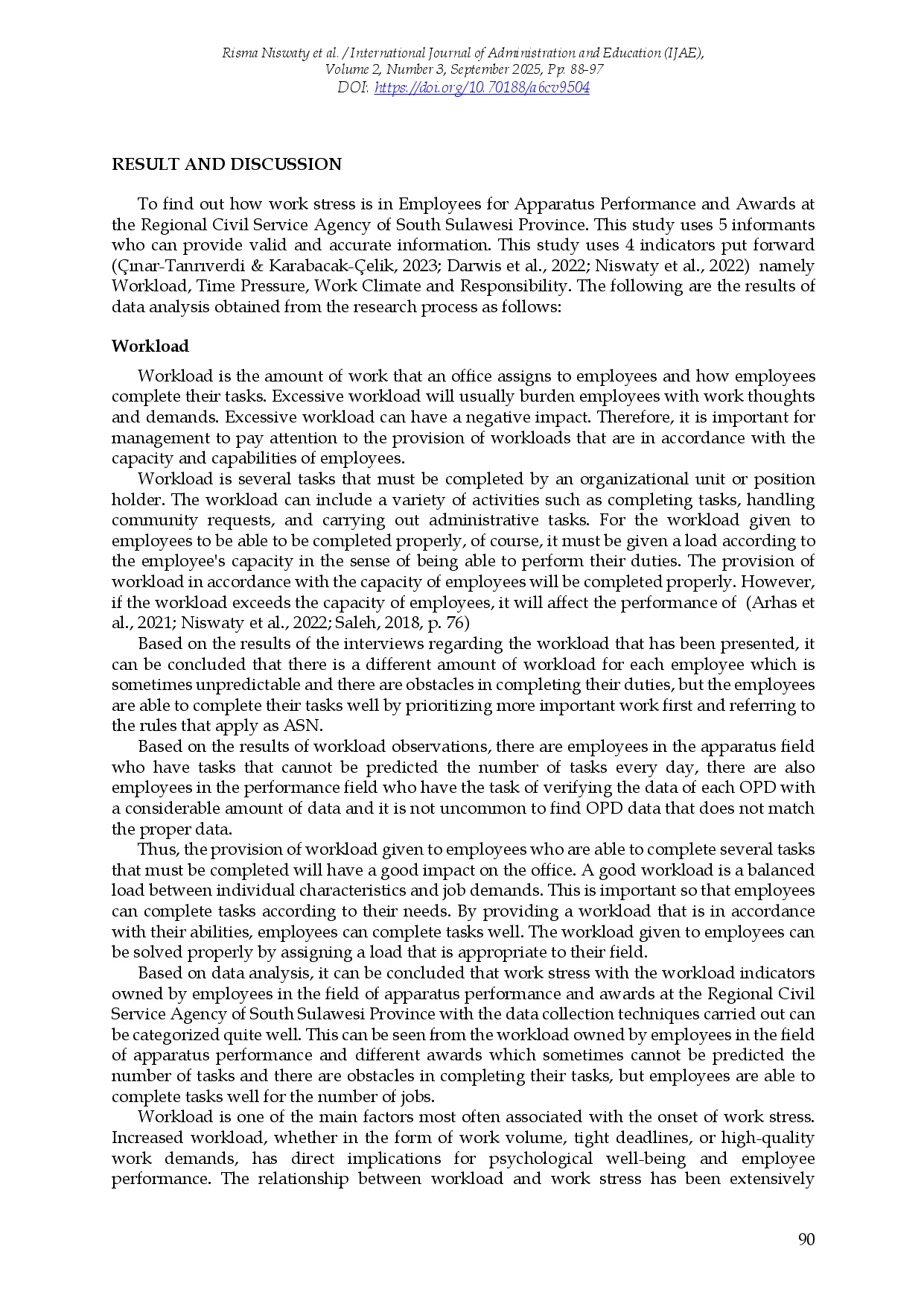 juris Work Stress in Employees in the Field of Apparatus Performance and Awards at the Regional Civil Service Agency of South Sulawesi Province