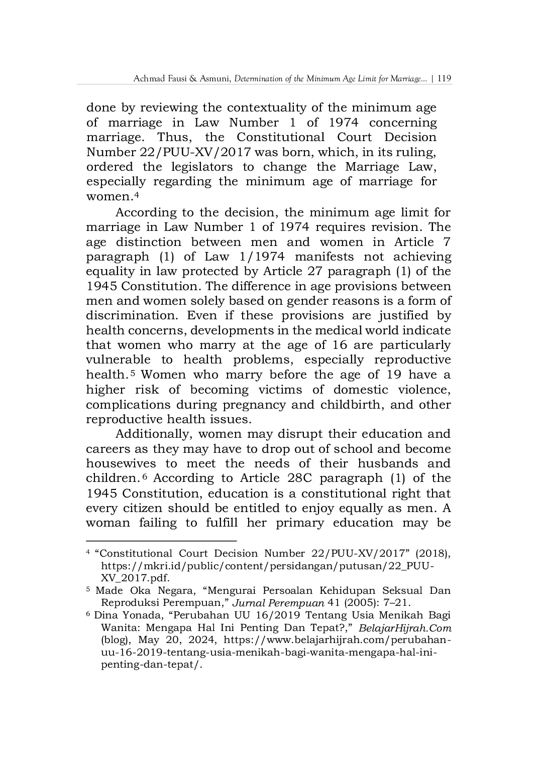 JURIS Determination of the Minimum Age Limit for Marriage Balancing Legal Supremacy and the Objectives of Sharia in Indonesian Marriage Law