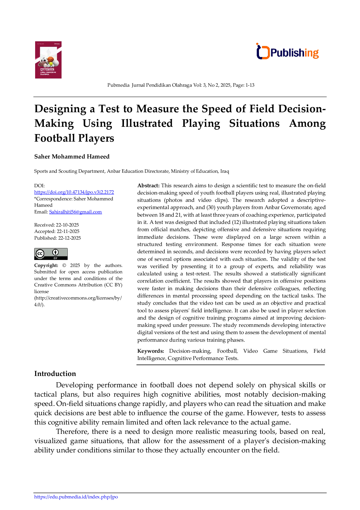 JURIS Designing a Test to Measure the Speed of Field Decision Making Using Illustrated Playing Situations Among Football Players