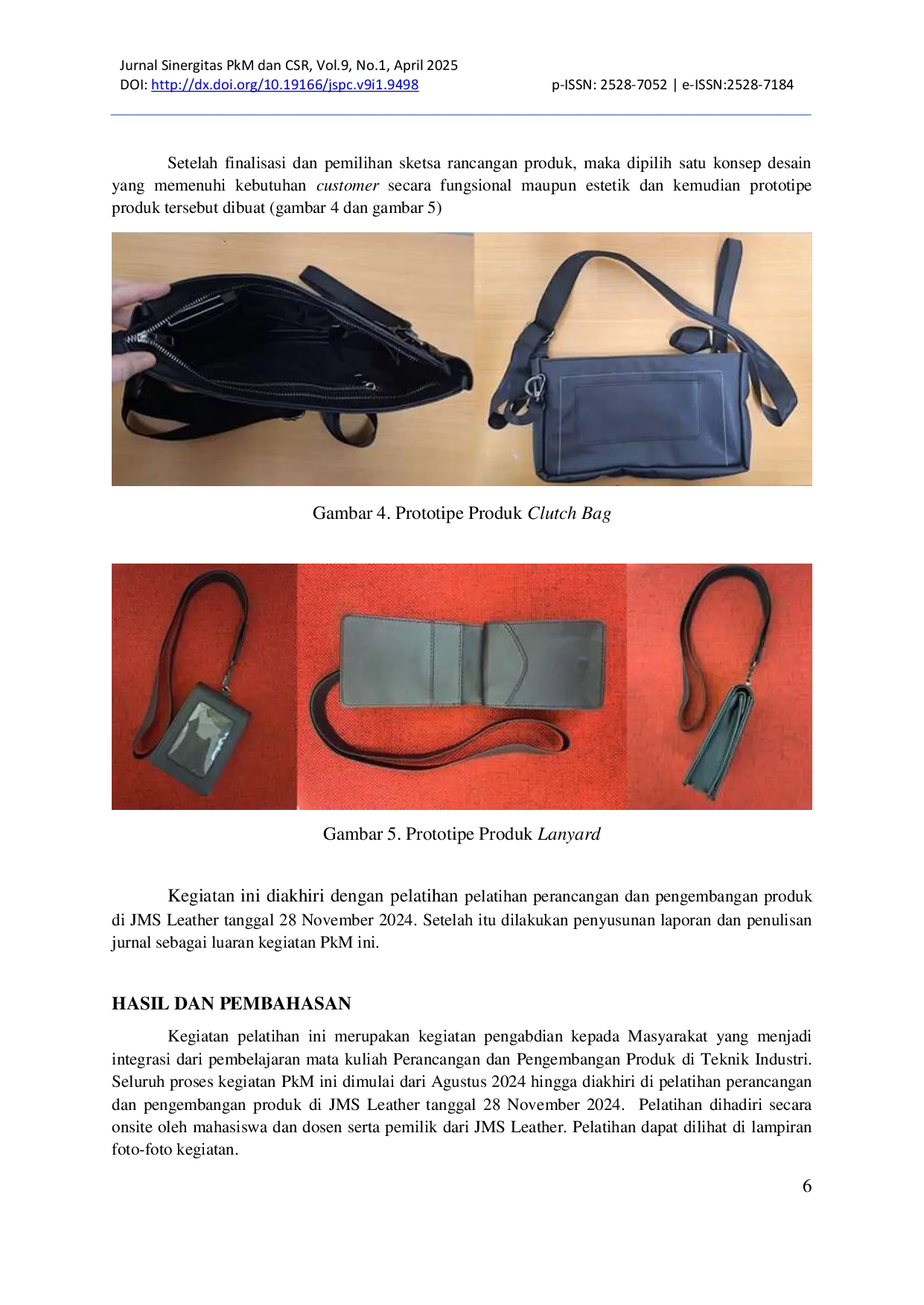 JURIS Pelatihan Peningkatan dan Pengembangan Desain Produk Tas di UMKM JMS Leather