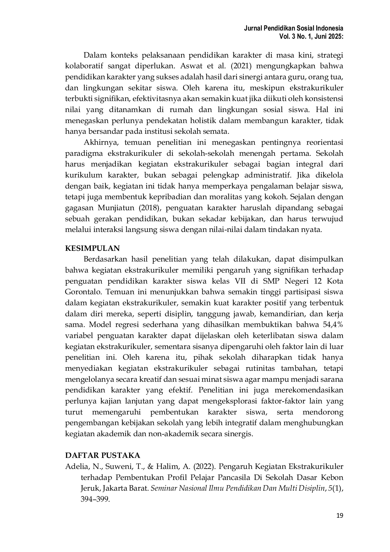 JURIS Pengaruh Kegiatan Ekstrakurikuler terhadap Pendidikan Karakter Siswa Kelas VII SMPN 12 Gorontalo