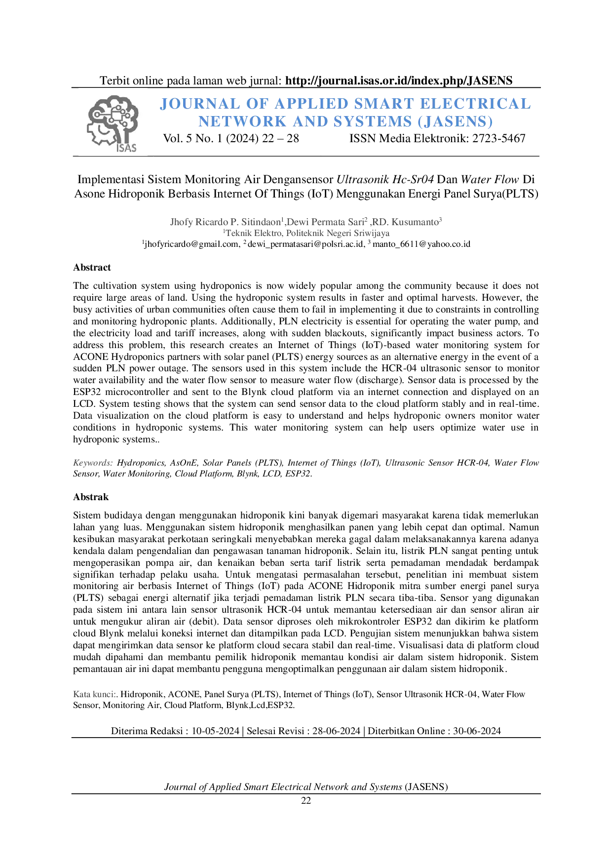 JURIS IMPLEMENTASI SISTEM MONITORING AIR DENGANSENSOR ULTRASONIK HC SR04 DAN WATER FLOW DI ASONE HIDROPONIK BERBASIS INTERNET OF THINGS IoT MENGGUNAKAN ENERGI PANEL SURYA PLTS
