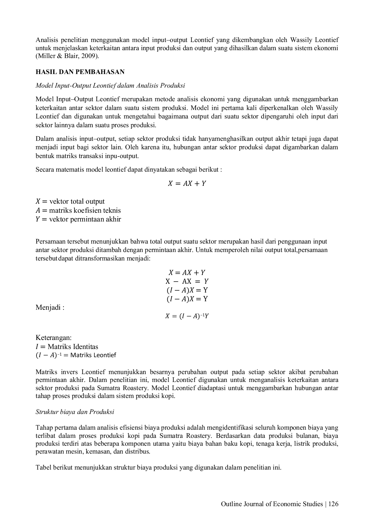 JURIS Analysis of Coffee MSME Production Cost Efficiency Using the Leontief Matrix Model Based on Monthly Production Data at Sumatra Roastery in Medan City