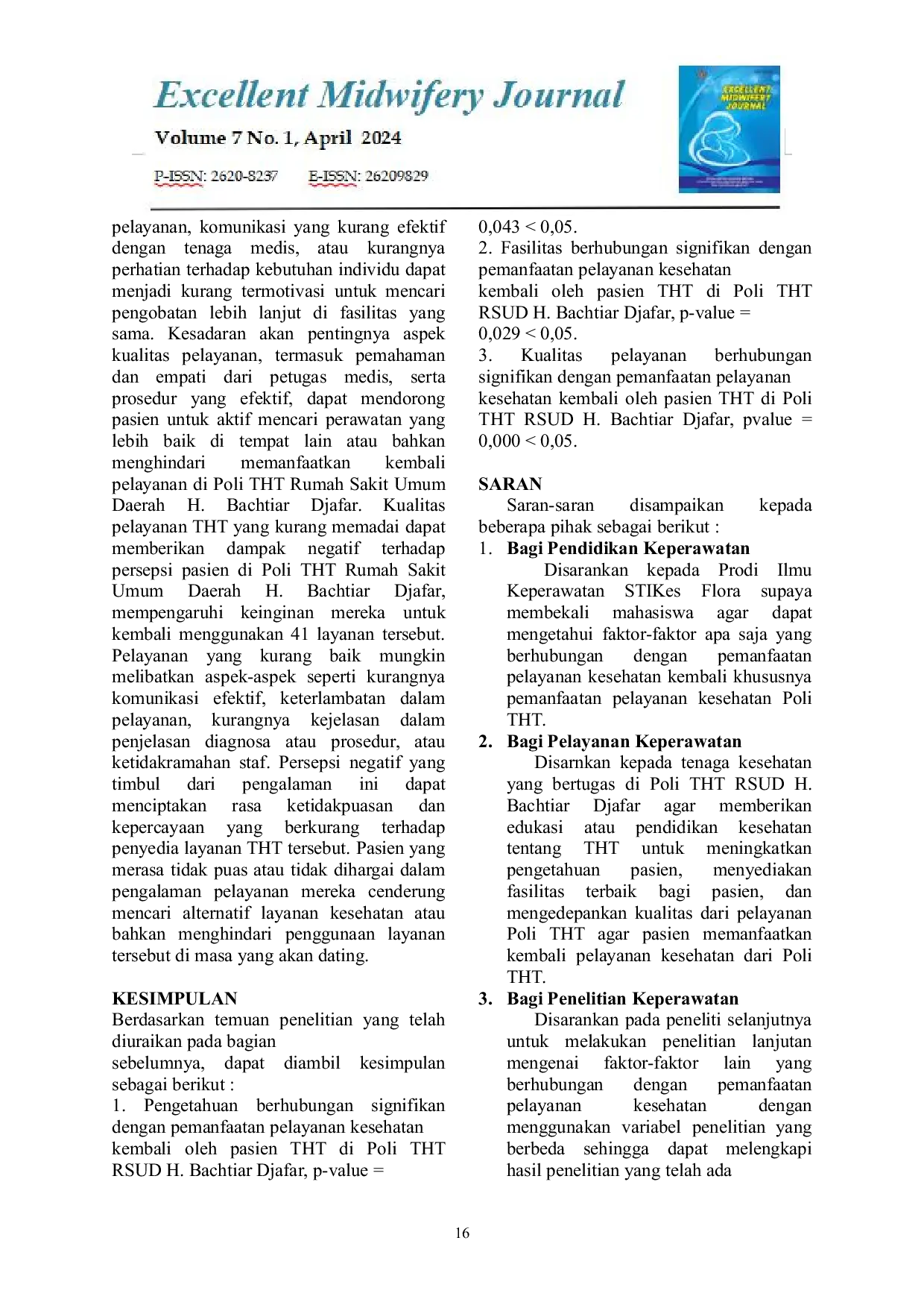 JURIS Faktor Faktor Yang Mempengaruhi Pemanfaatan Pelayanan Kesehatan Kembali Oleh Pasien Tht Di Poli Tht Rsud H Bachtiar Djafar