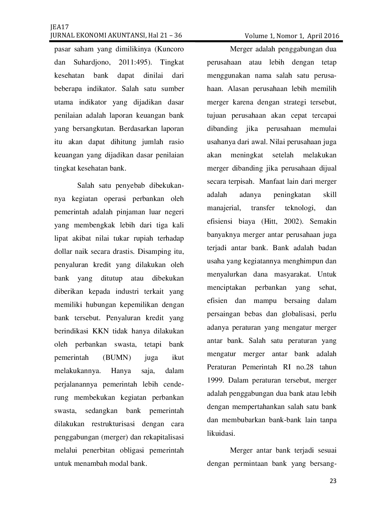 JURIS PENILAIAN KUALITAS KINERJA KEUANGAN PERUSAHAAN PERBANKAN ANTARA SEBELUM DAN SESUDAH MERGER STUDI KASUS PADA PT BANK MANDIRI Tbk