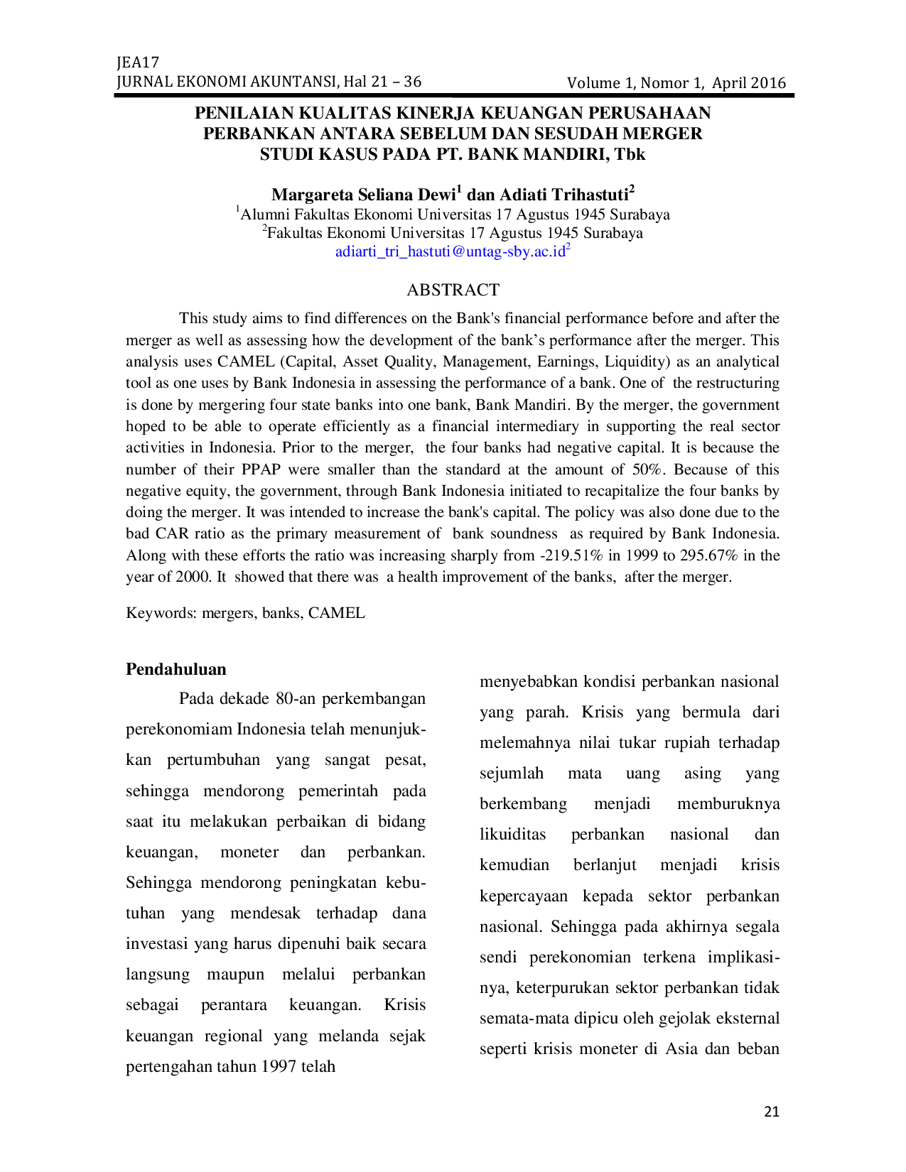 JURIS PENILAIAN KUALITAS KINERJA KEUANGAN PERUSAHAAN PERBANKAN ANTARA SEBELUM DAN SESUDAH MERGER STUDI KASUS PADA PT BANK MANDIRI Tbk