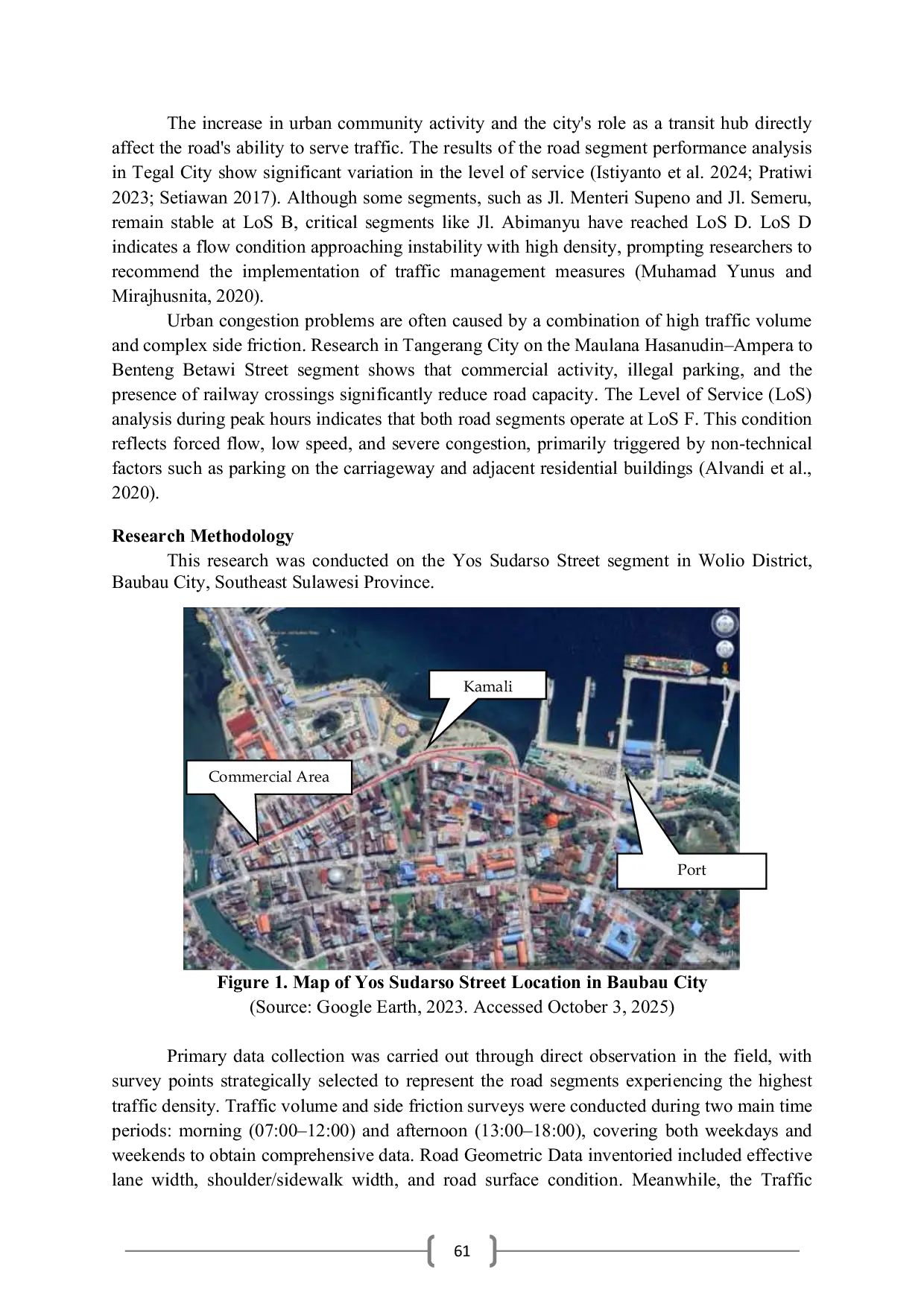 JURIS Analysis of Performance and Level of Service of the Yos Sudarso Road Section in Baubau City Based on the Pedoman Kapasitas Jalan Indonesia PKJI 2023