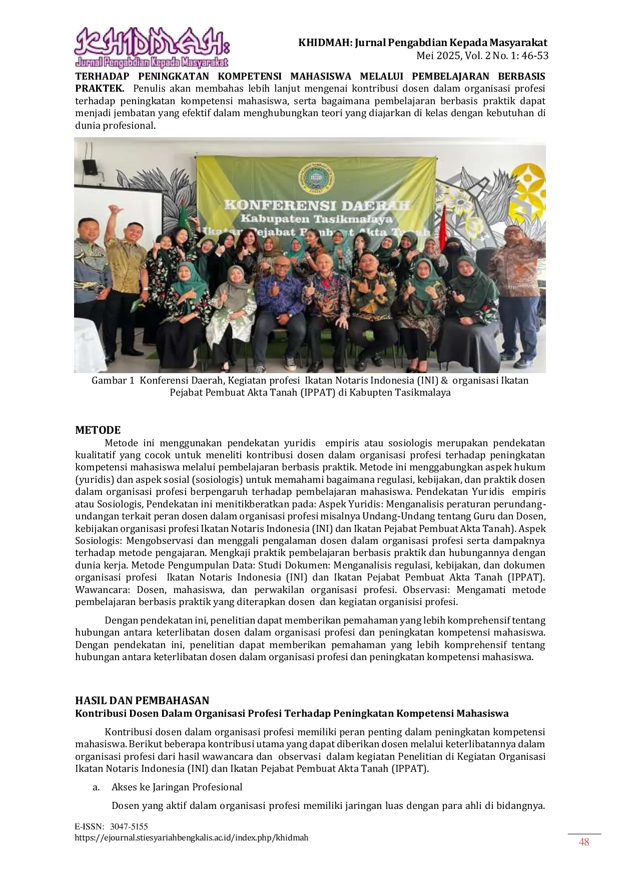 JURIS Kontribusi Dosen Dalam Organisasi Profesi Terhadap Peningkatan Kompetensi Mahasiswa Melalui Pembelajaran Berbasis Praktek