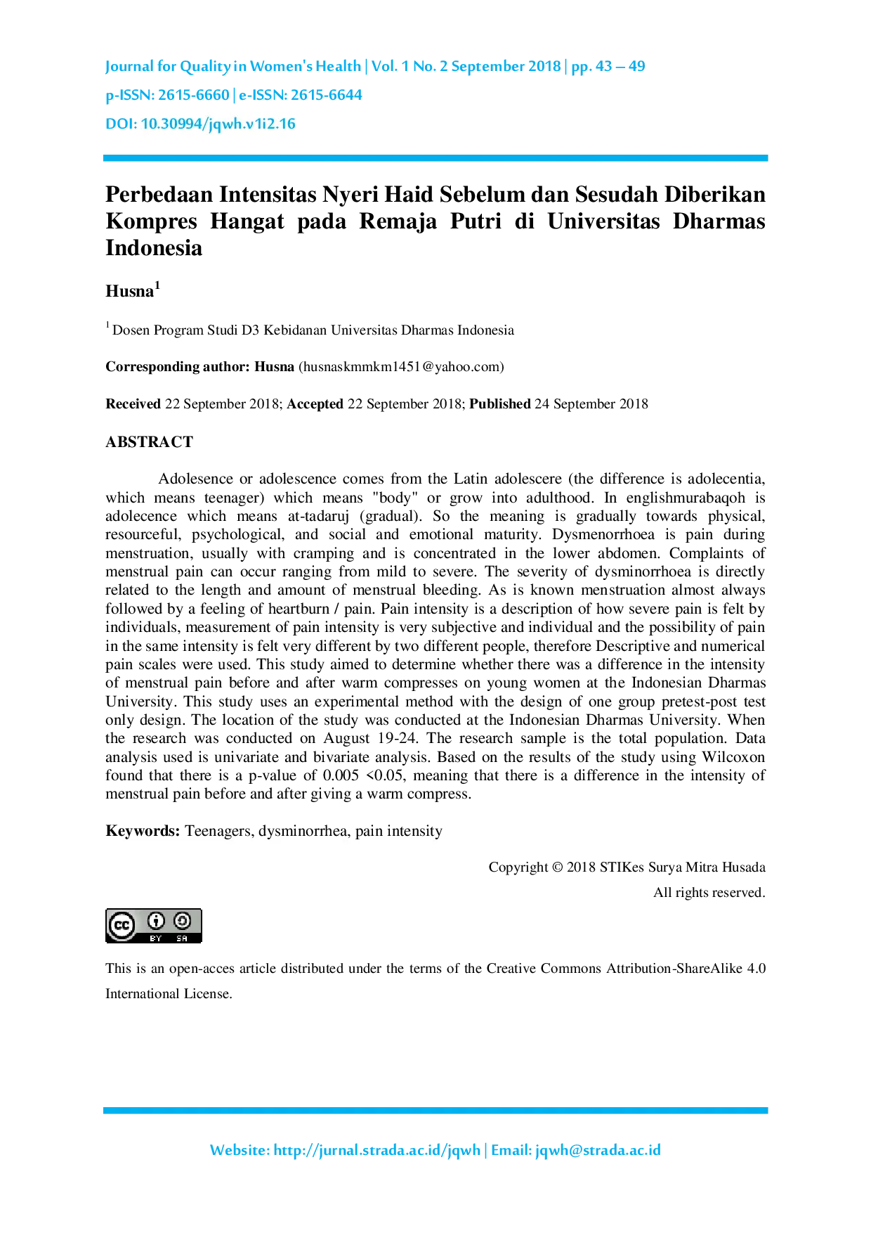 JURIS Perbedaan Intensitas Nyeri Haid Sebelum dan Sesudah Diberikan Kompres Hangat pada Remaja Putri di Universitas Dharmas Indonesia