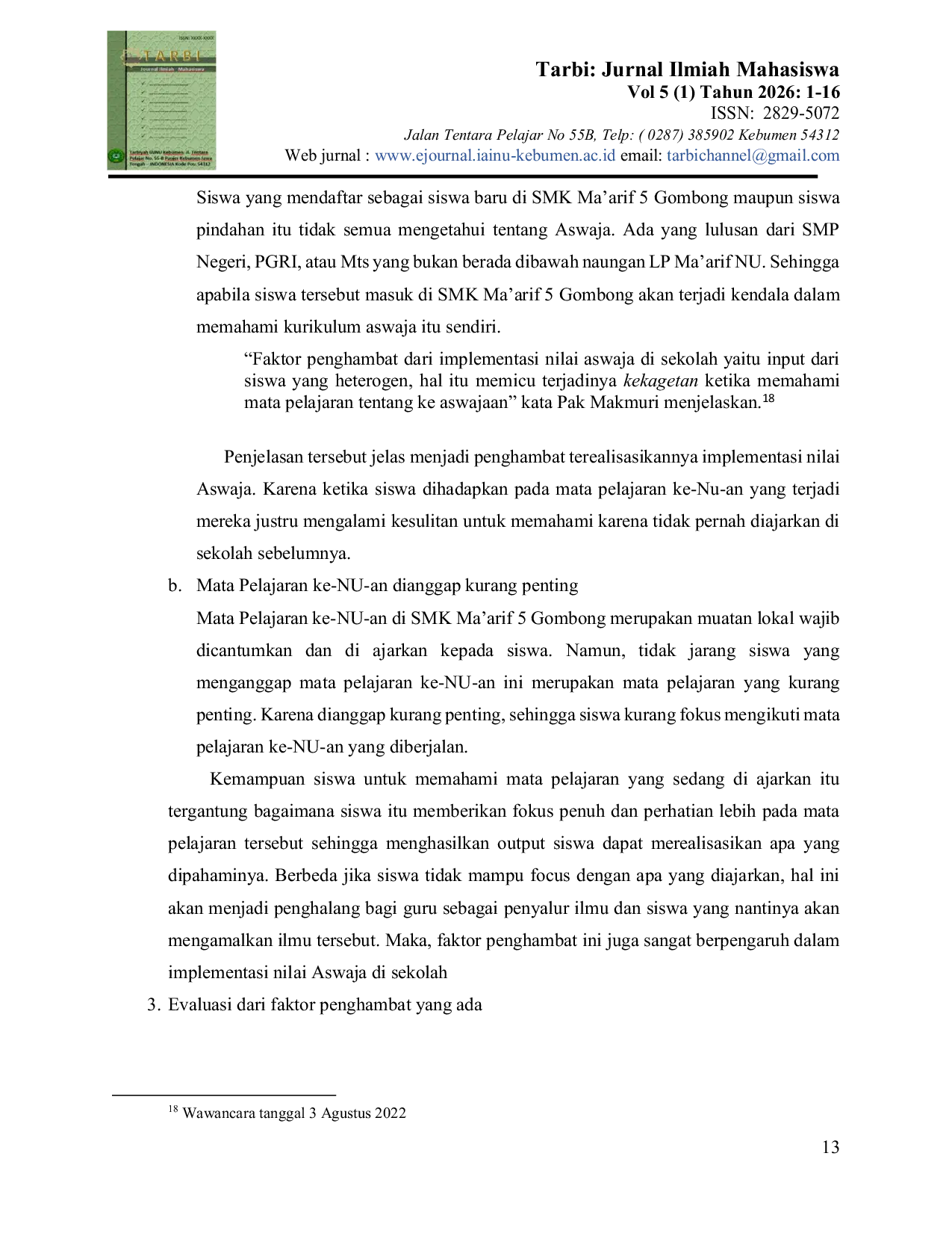 JURIS Implementasi Nilai Aswaja Pada Mata Pelajaran Ke NU an di SMK Ma arif 5 Gombong Kebumen