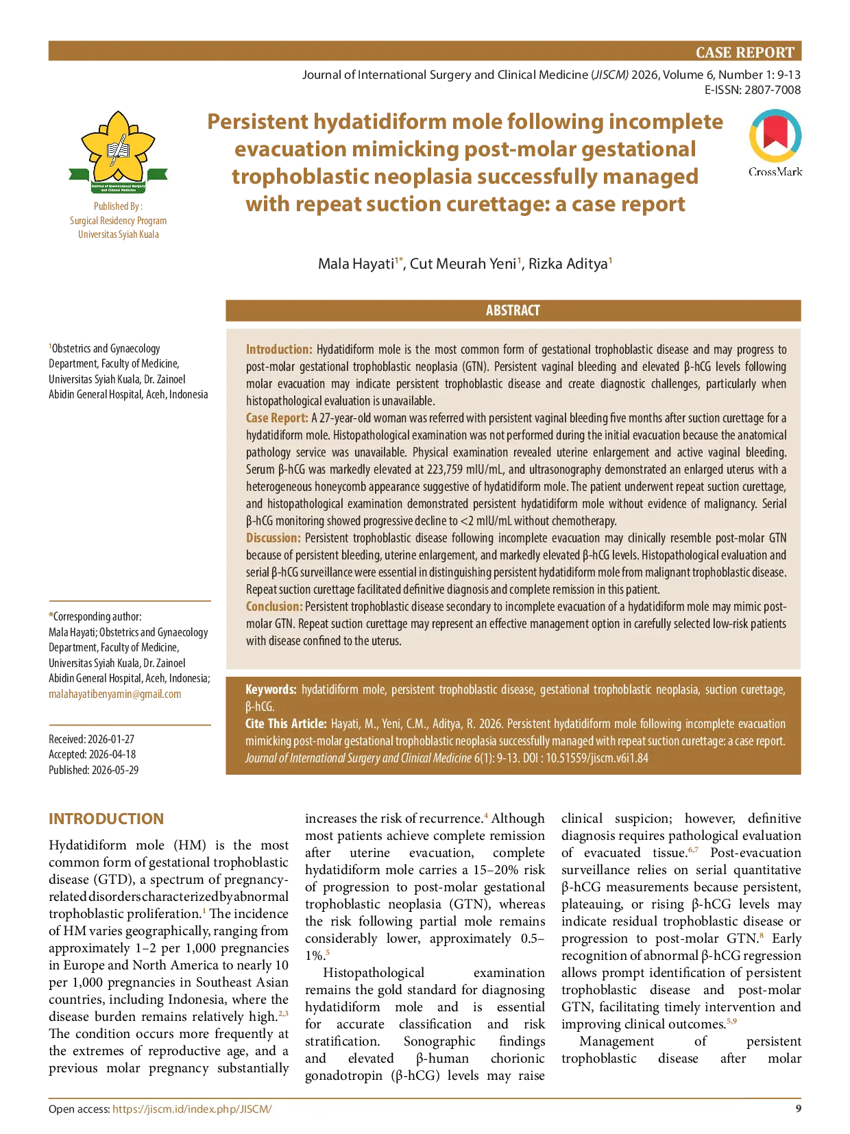 JURIS Persistent hydatidiform mole following incomplete evacuation mimicking post molar gestational trophoblastic neoplasia successfully managed with repeat suction curettage a case report