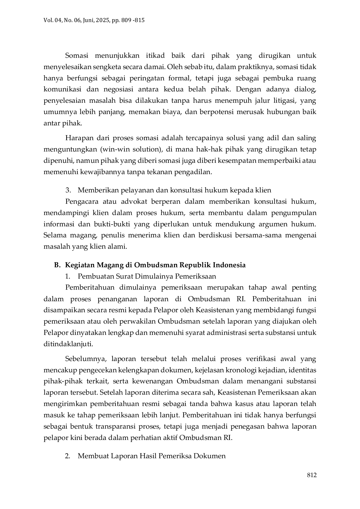 JURIS Penguatan Pemahaman Hukum dan Etika Pelayanan Publik melalui Magang di Kantor Hukum dan Ombudsman Republik Indonesia